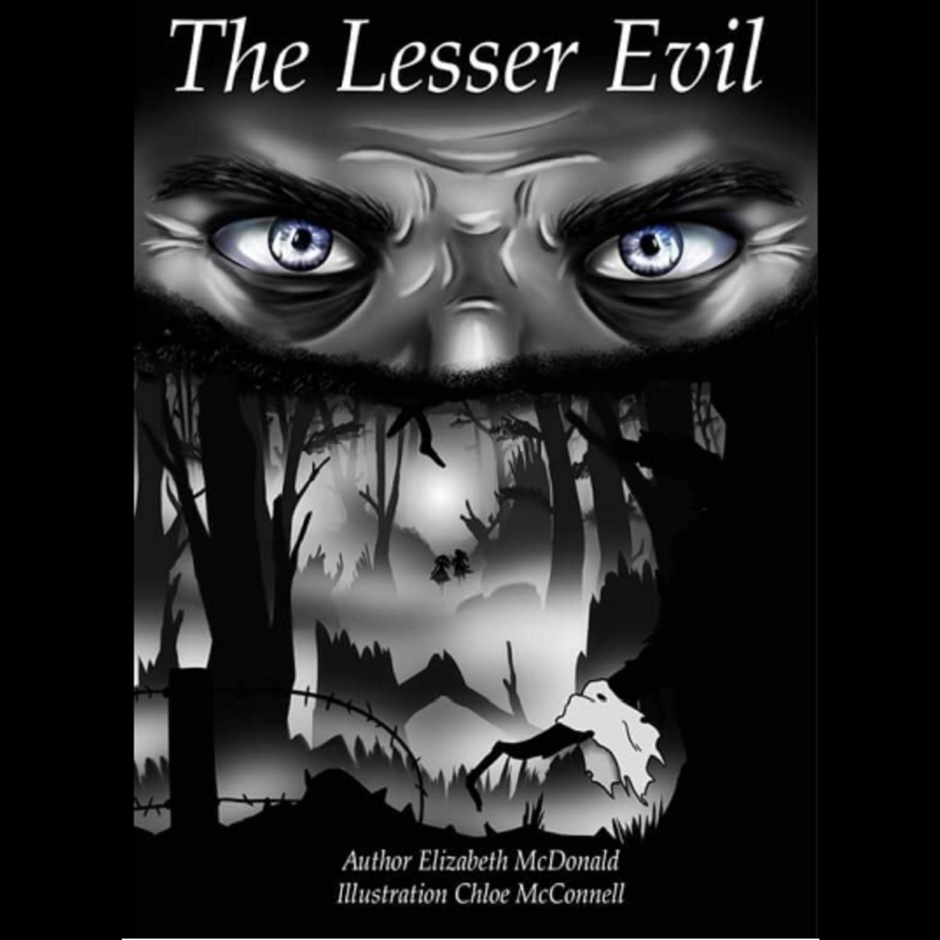 The Lesser Evil