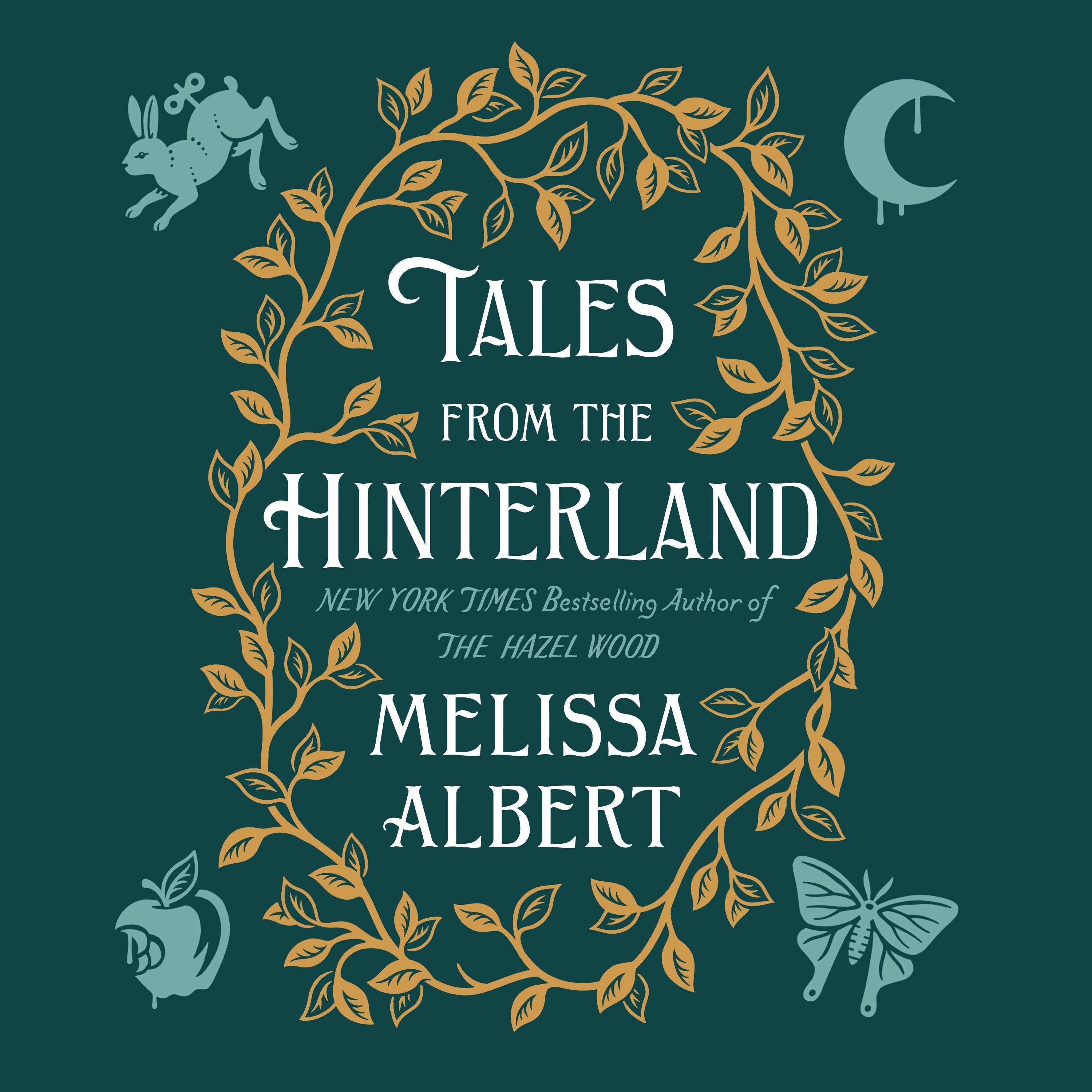 Tales from the Hinterland