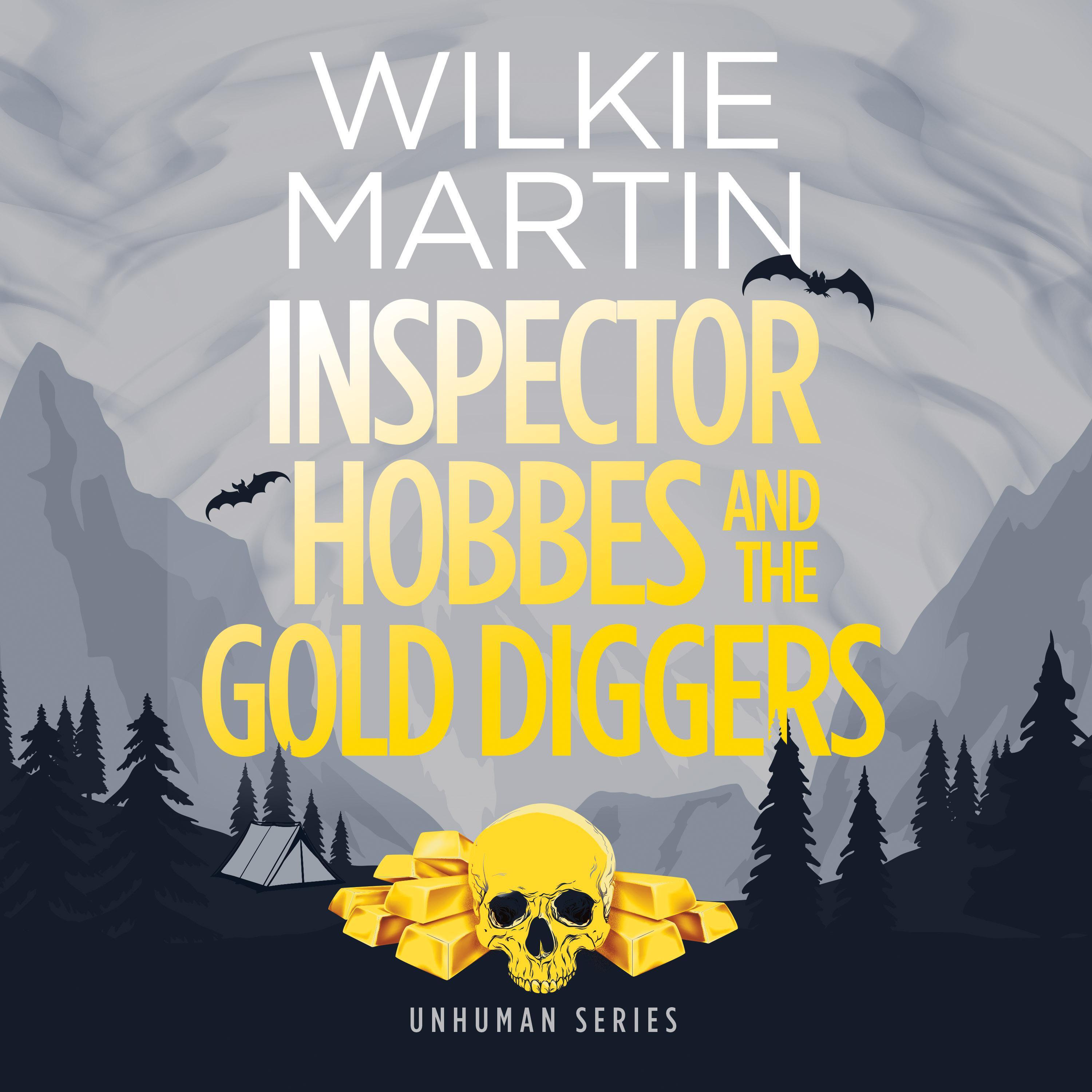 Inspector Hobbes and the Gold Diggers