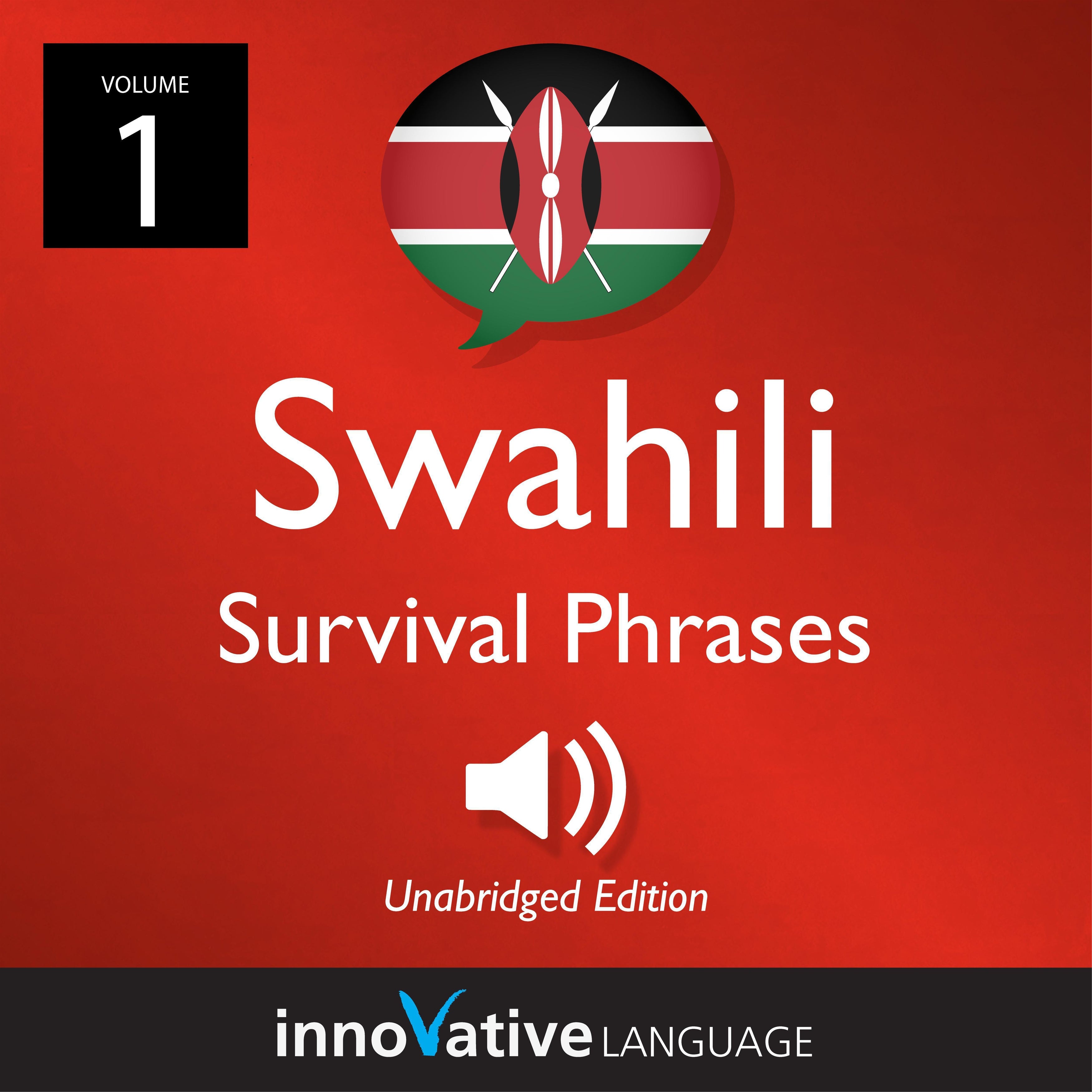 Learn Swahili: Swahili Survival Phrases, Volume 1