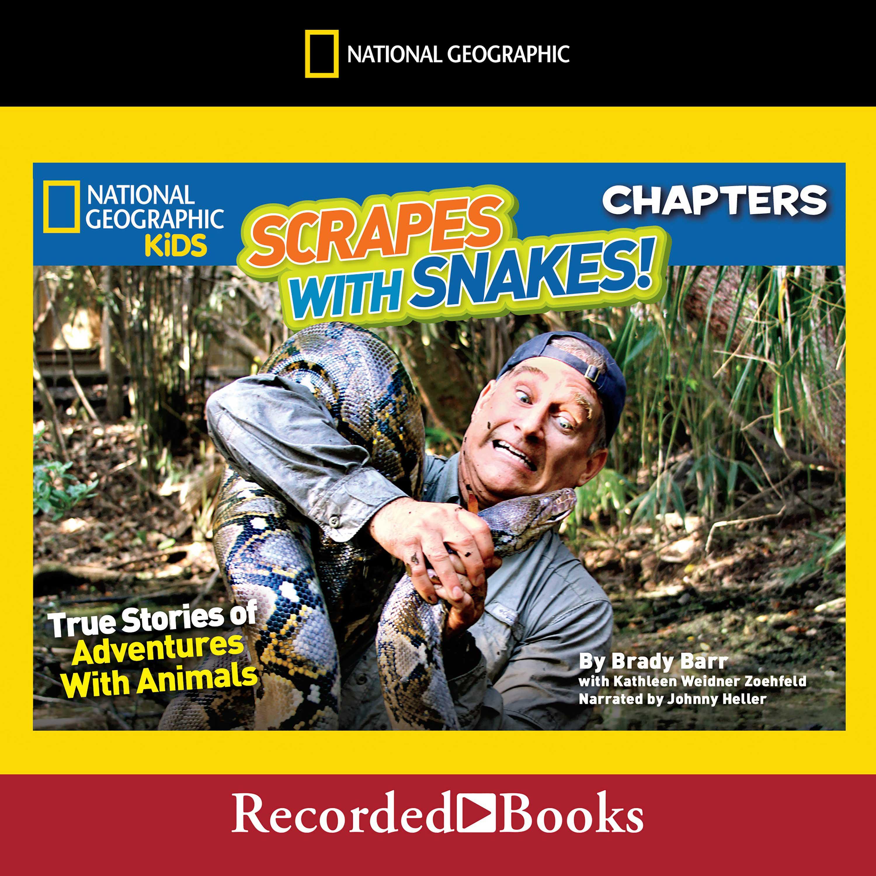 National Geographic Kids Chapters: Scrapes With Snakes