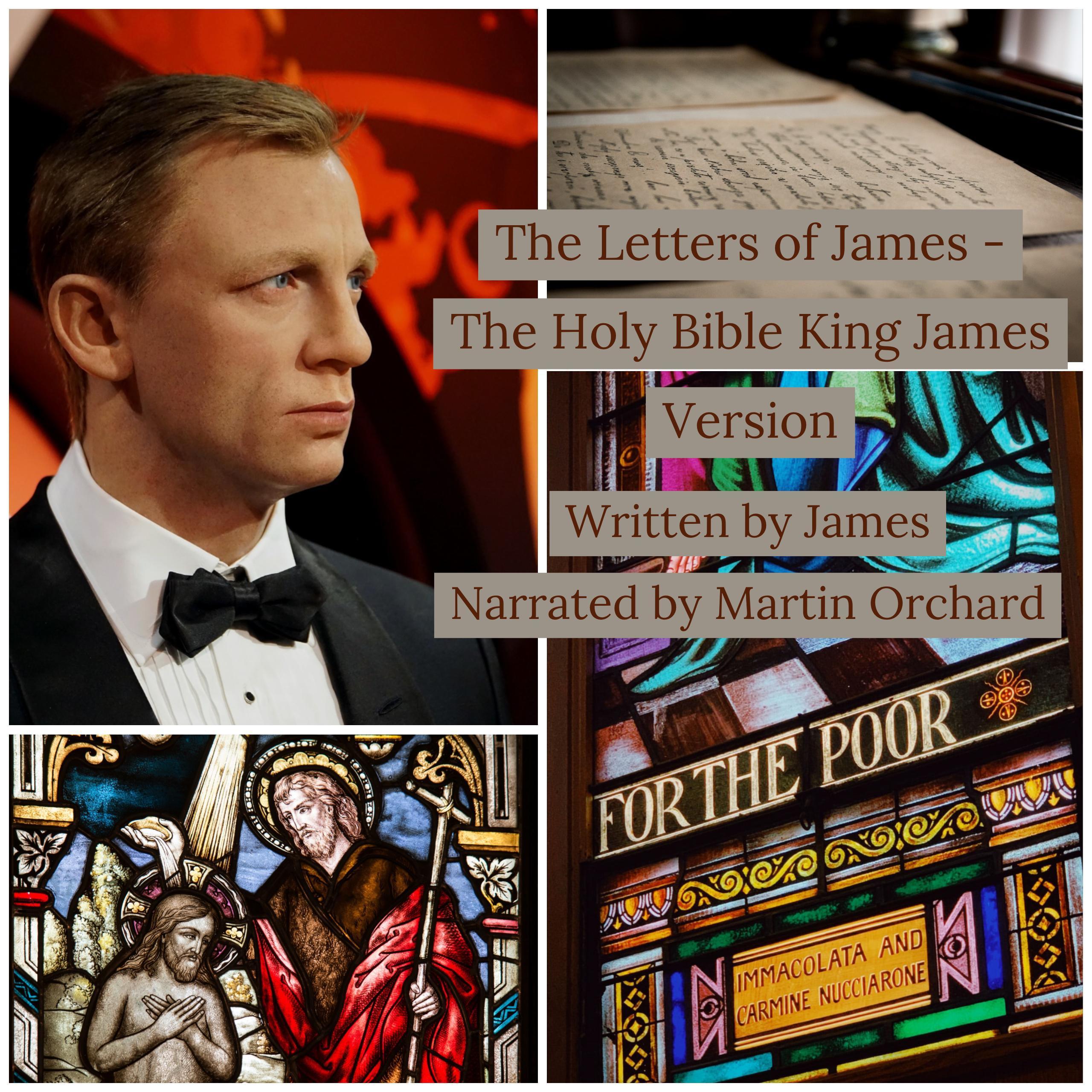 The Letters of James - The Holy Bible King James Version