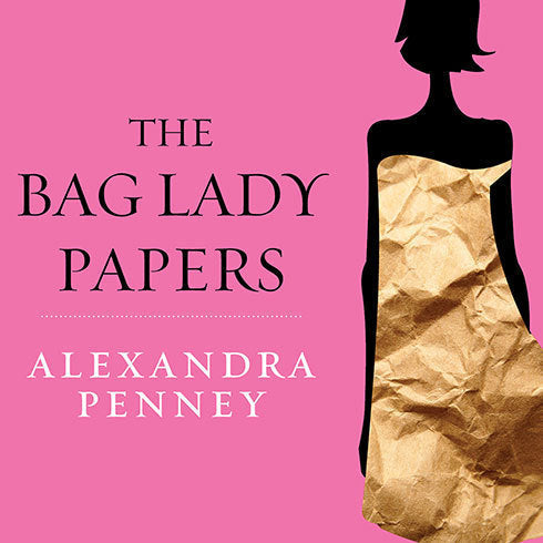 The Bag Lady Papers