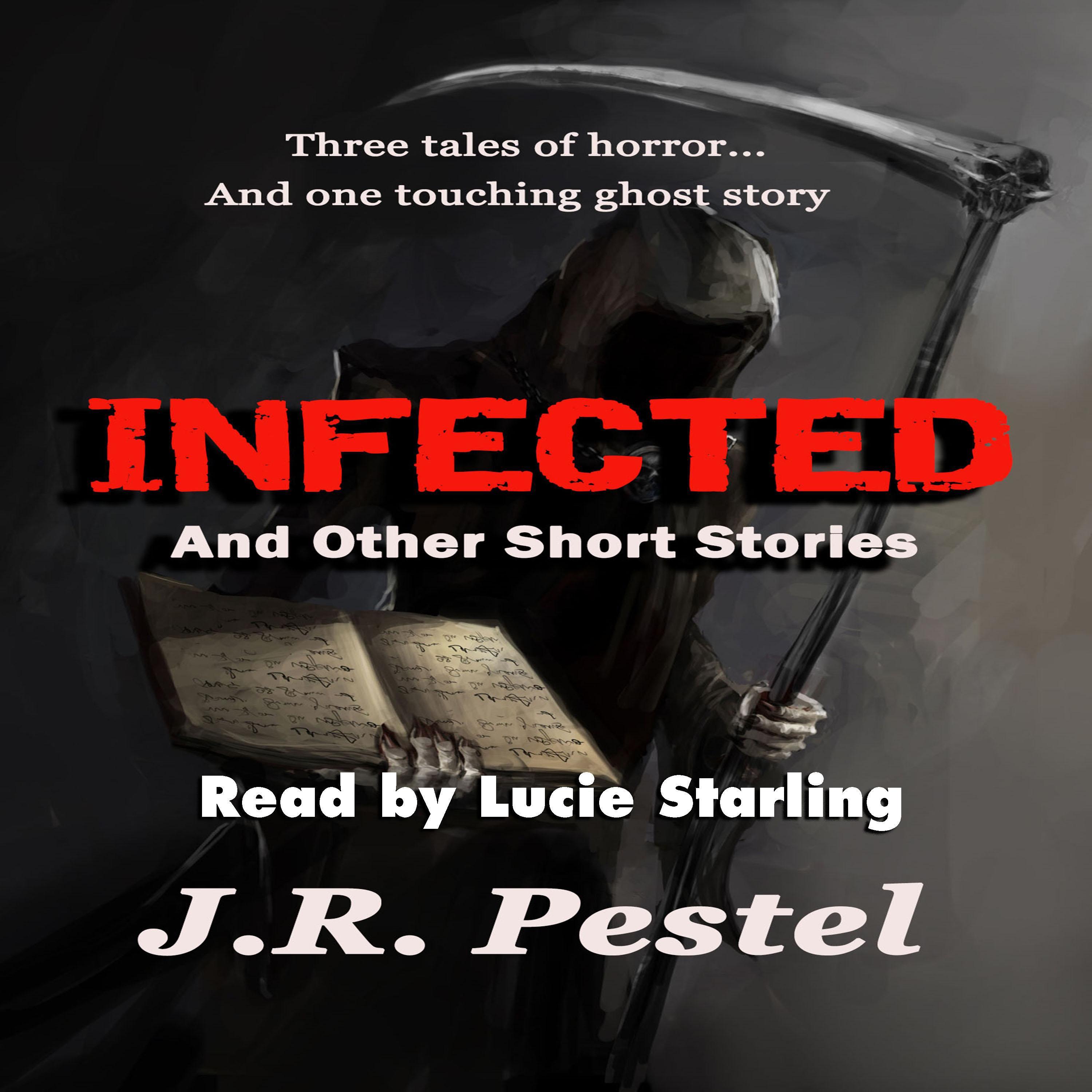 Infected and Other Short Stories