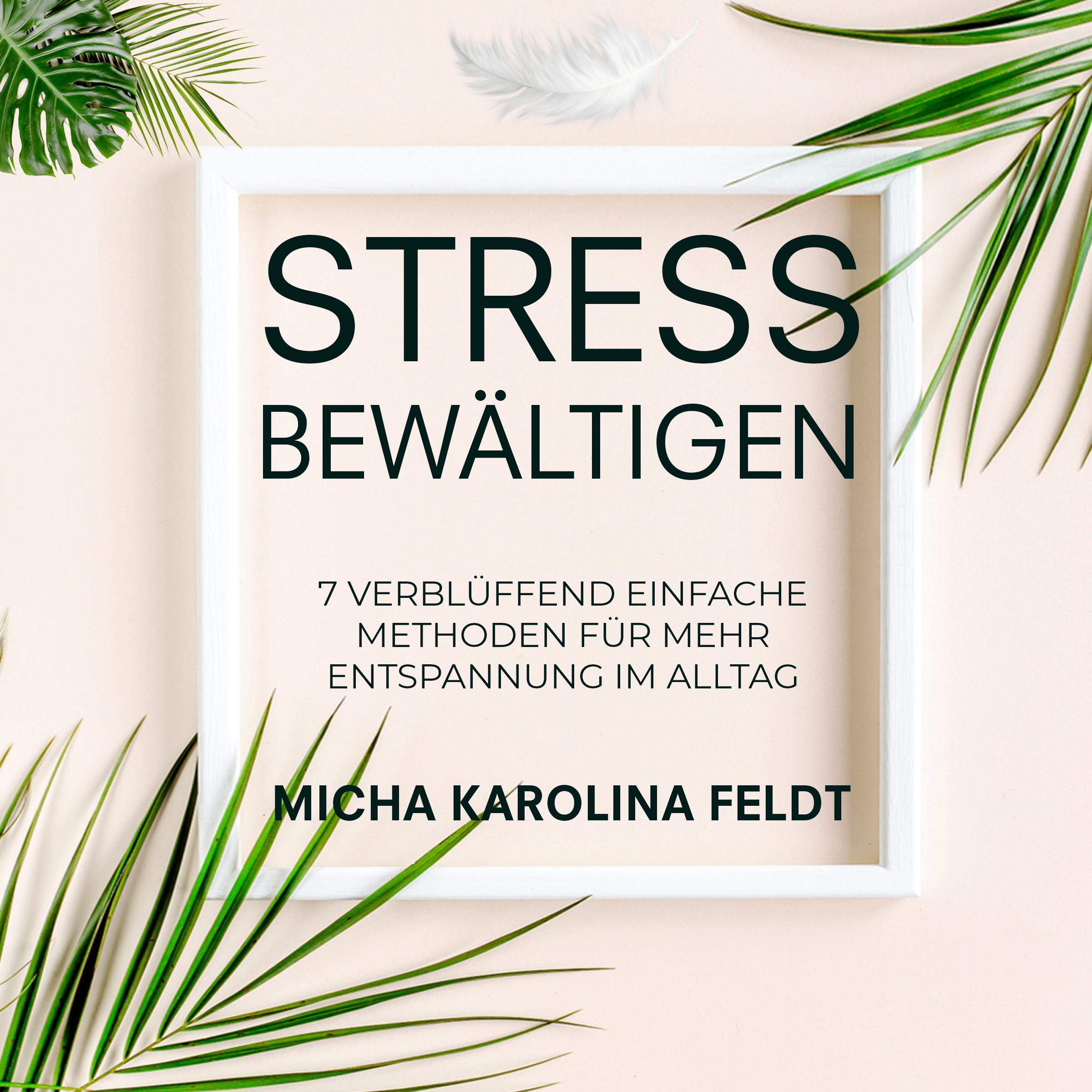 Stress bewältigen