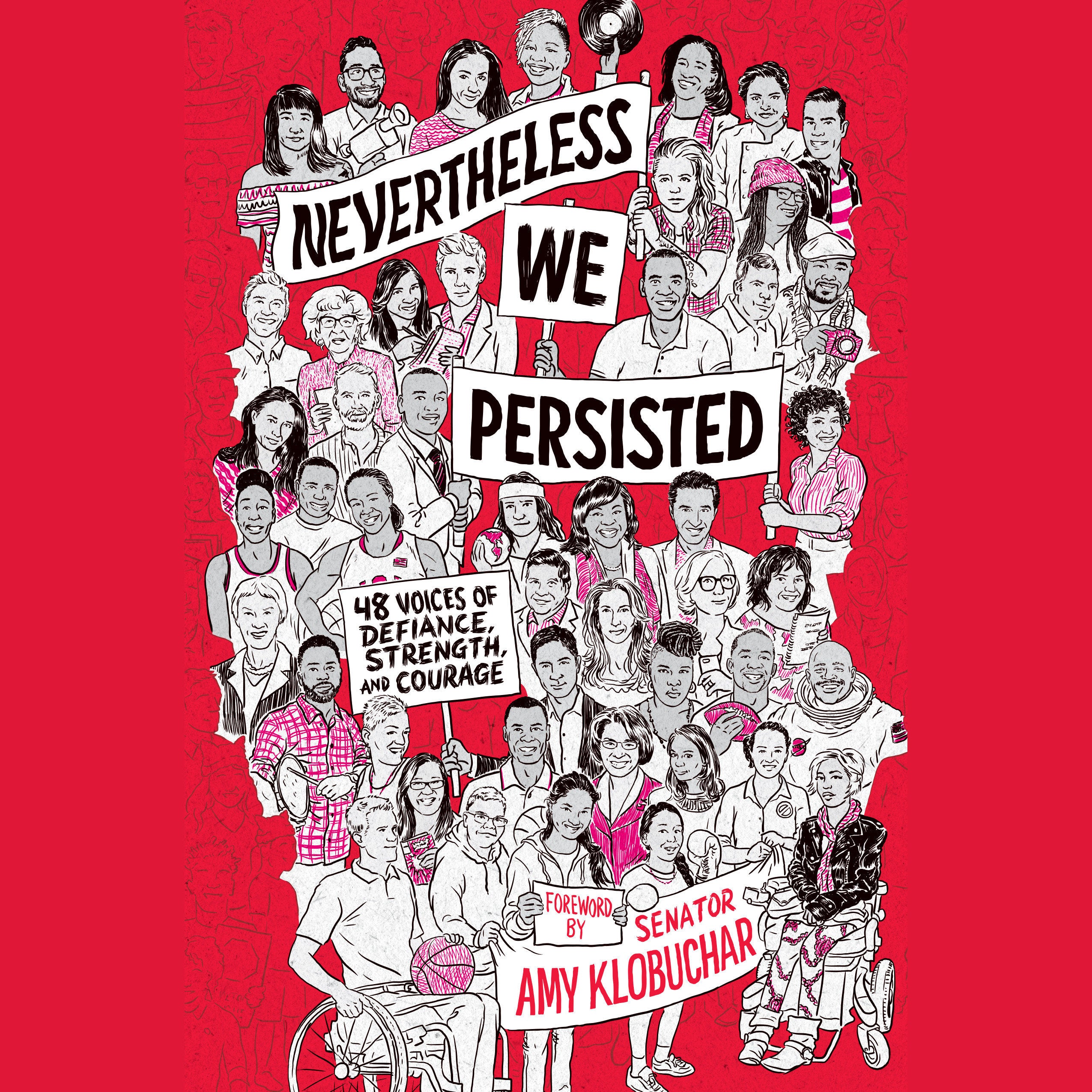 Nevertheless, We Persisted