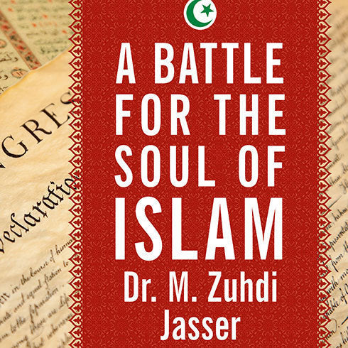 A Battle for the Soul of Islam