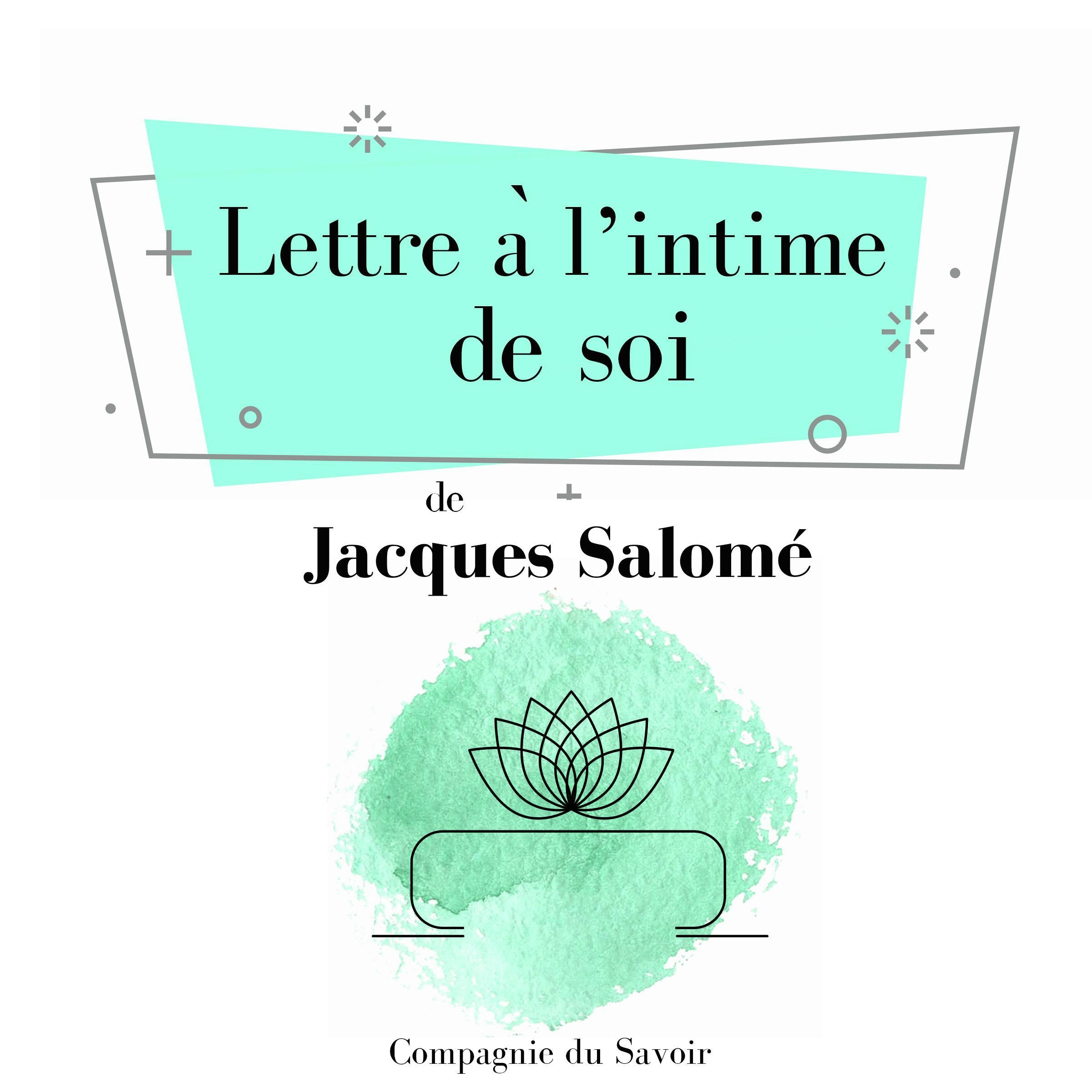Lettre a? l?intime de soi