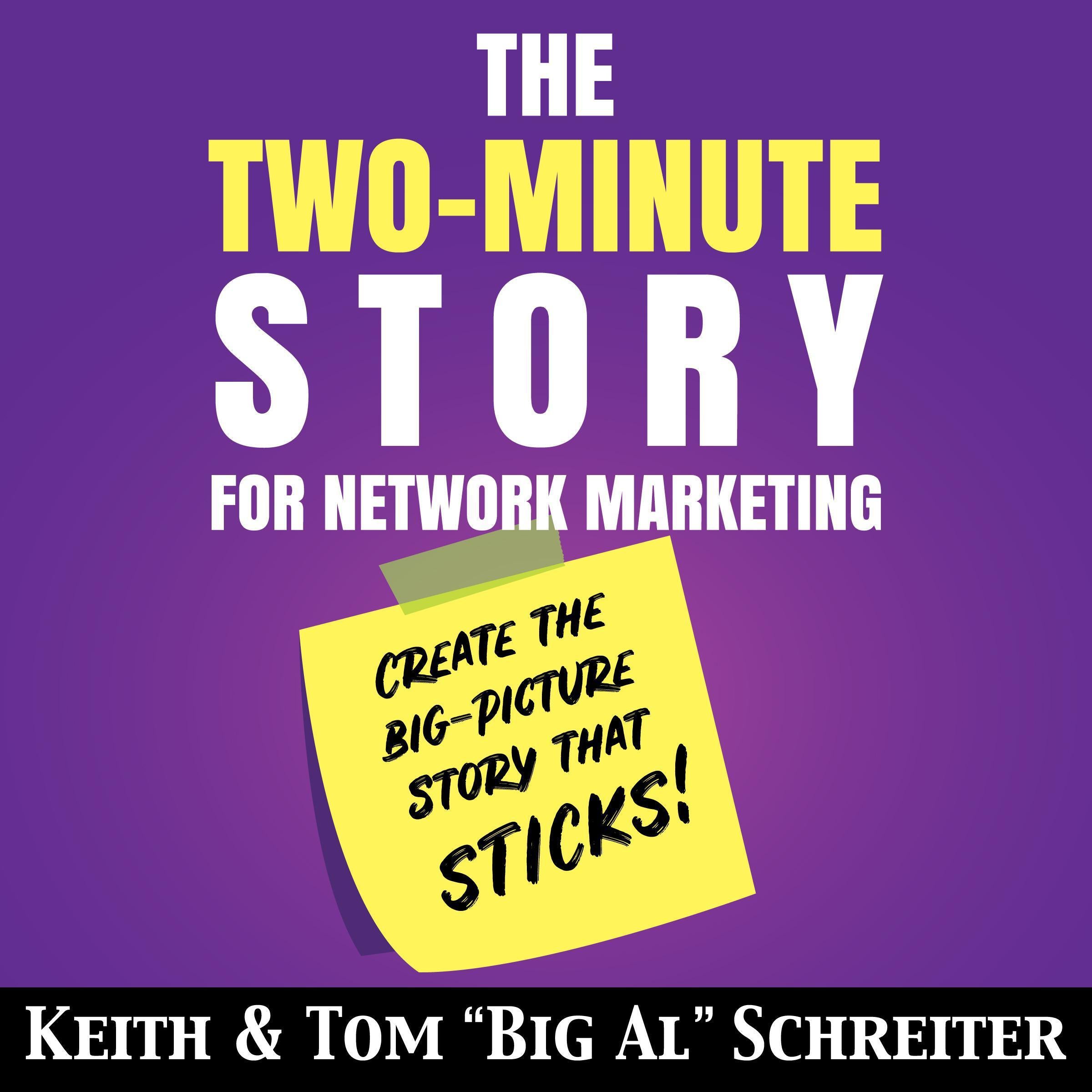 The Two-Minute Story for Network Marketing