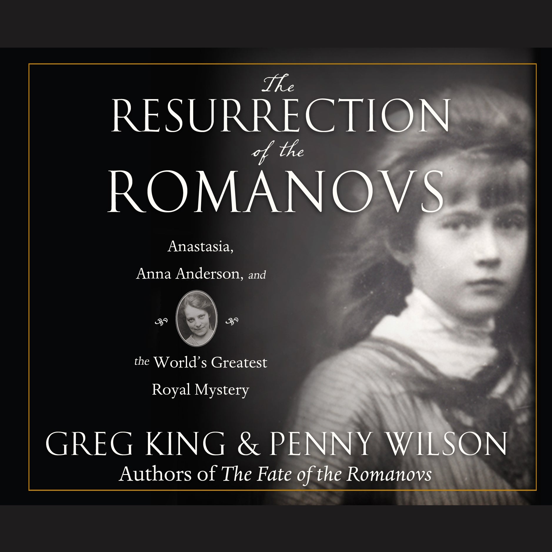 The Resurrection of the Romanovs