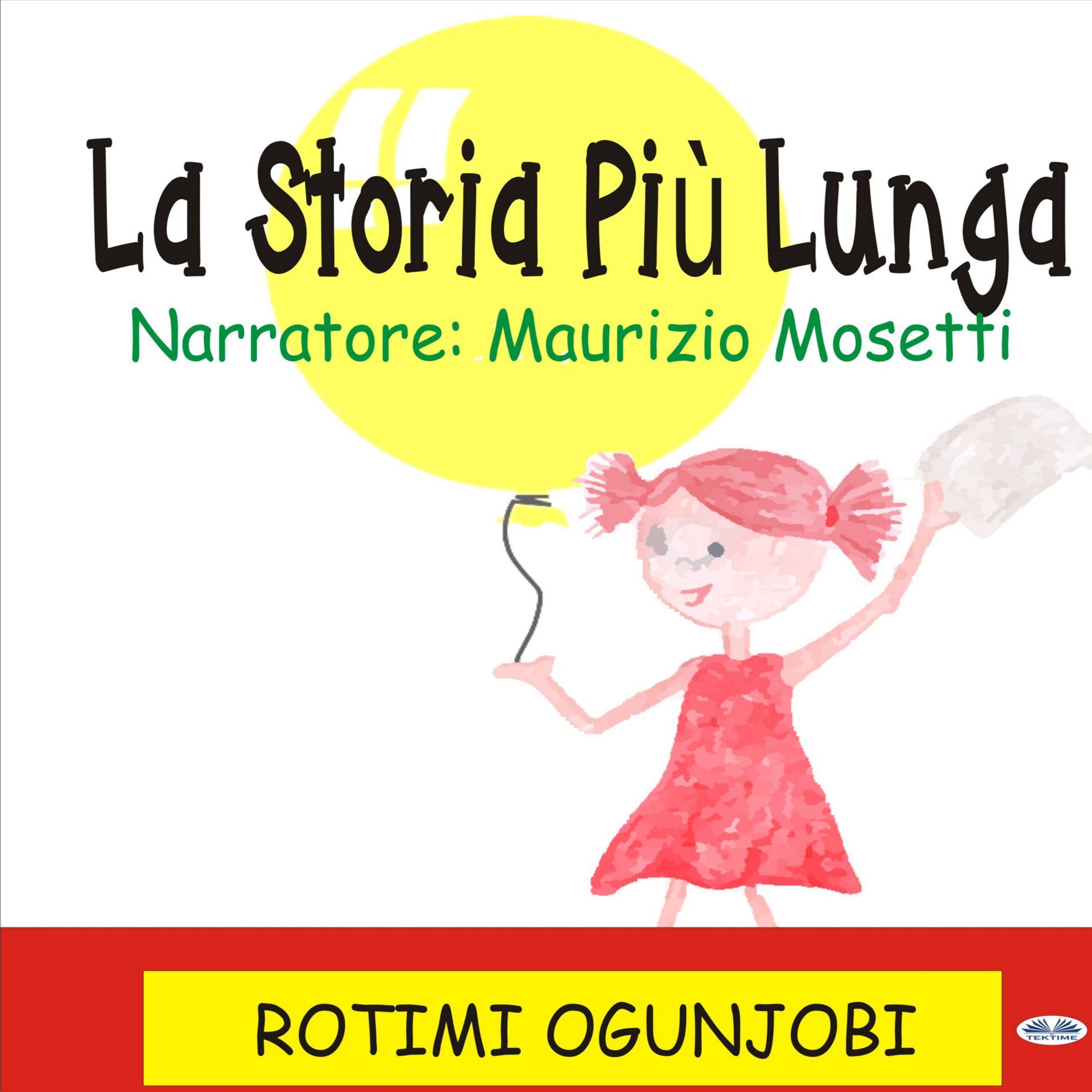 La Storia Più Lunga