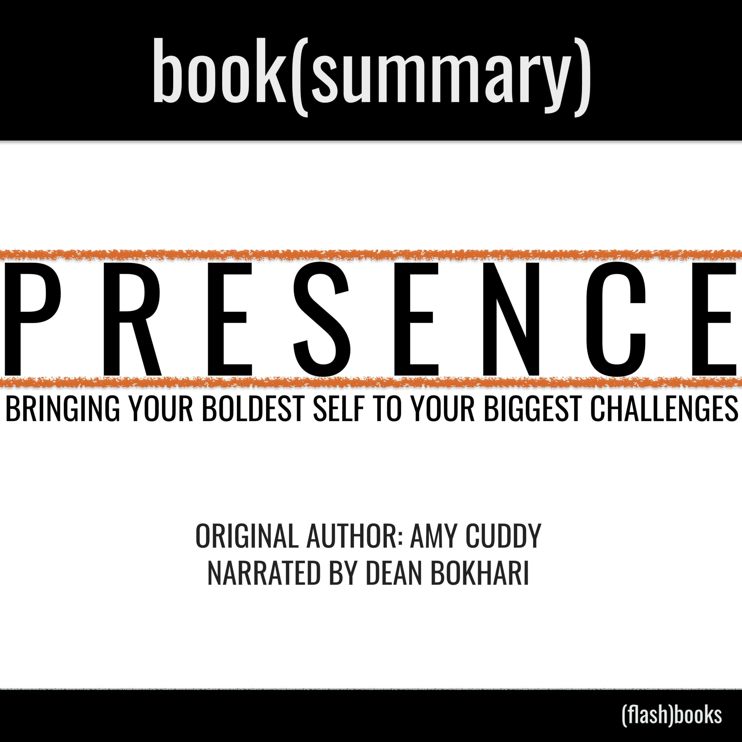 Presence by Amy Cuddy - Book Summary