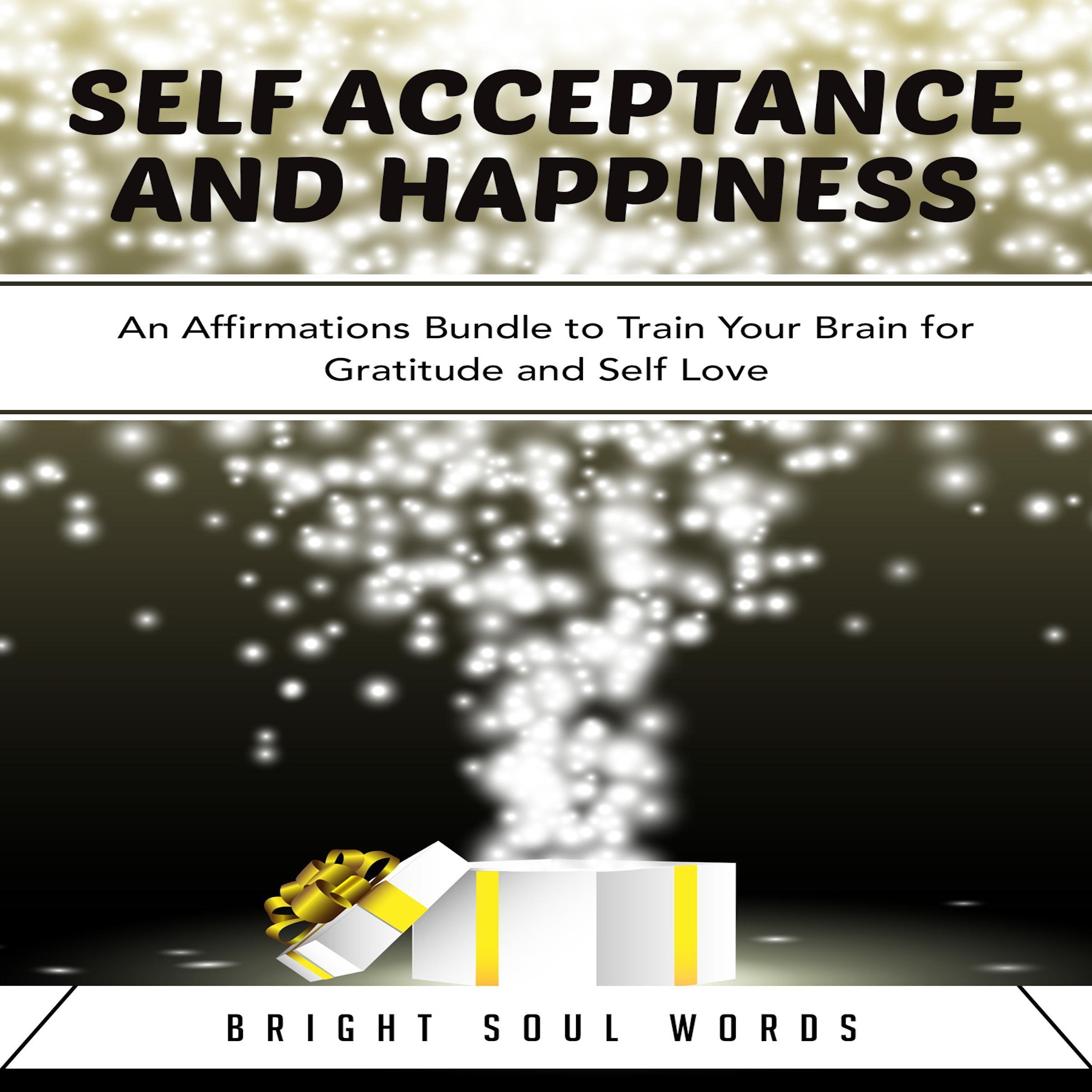 Self Acceptance and Happiness