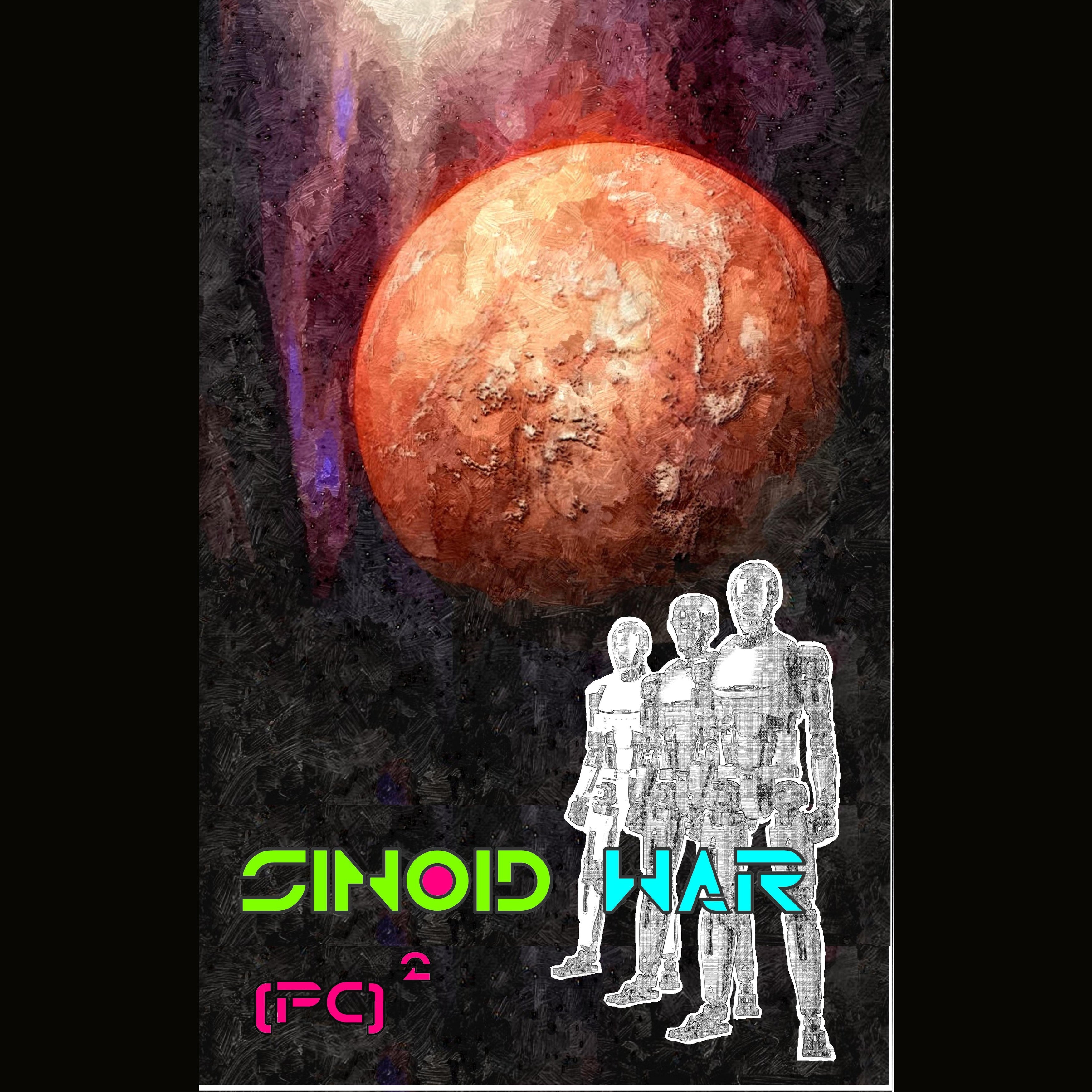 Sinoid War