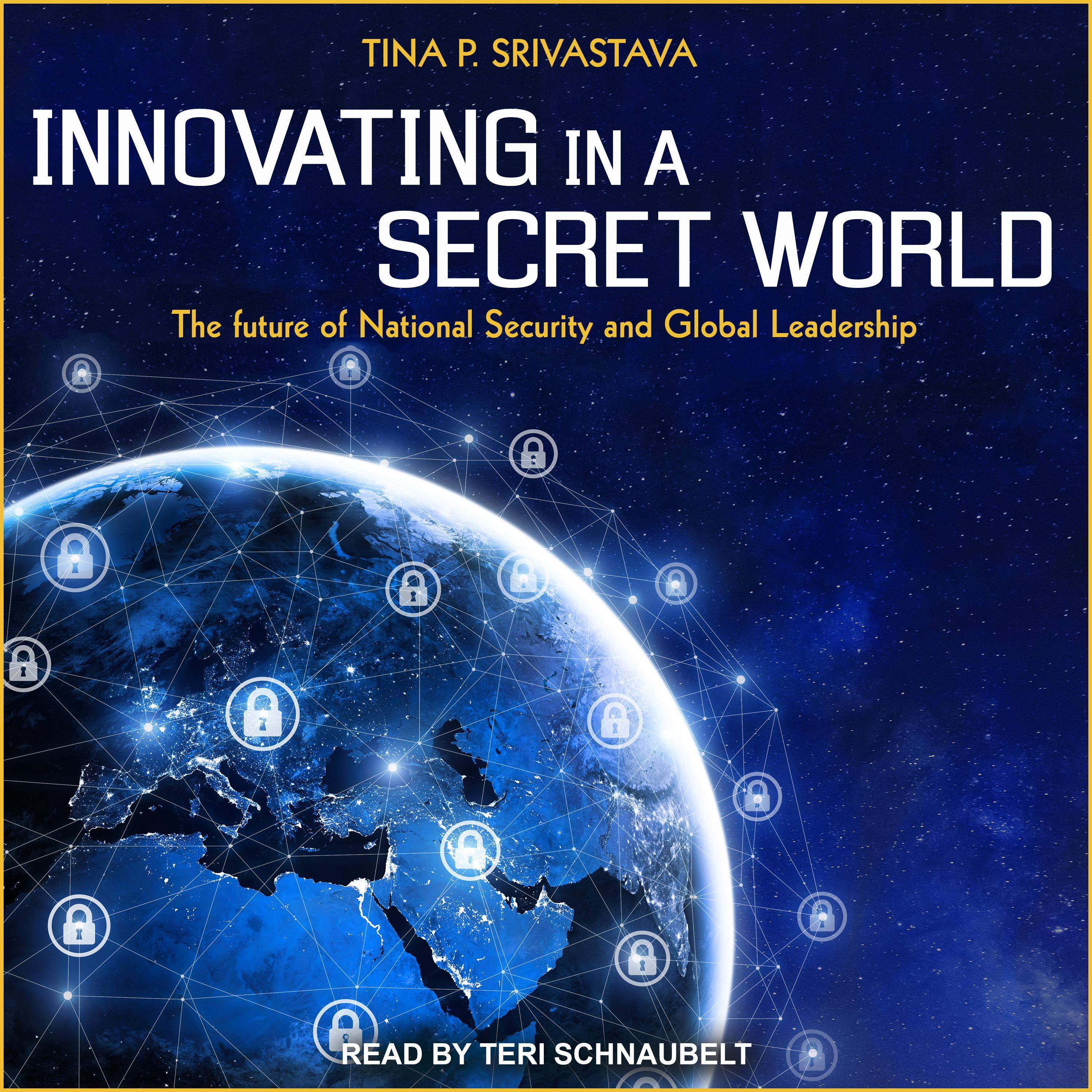 Innovating in a Secret World