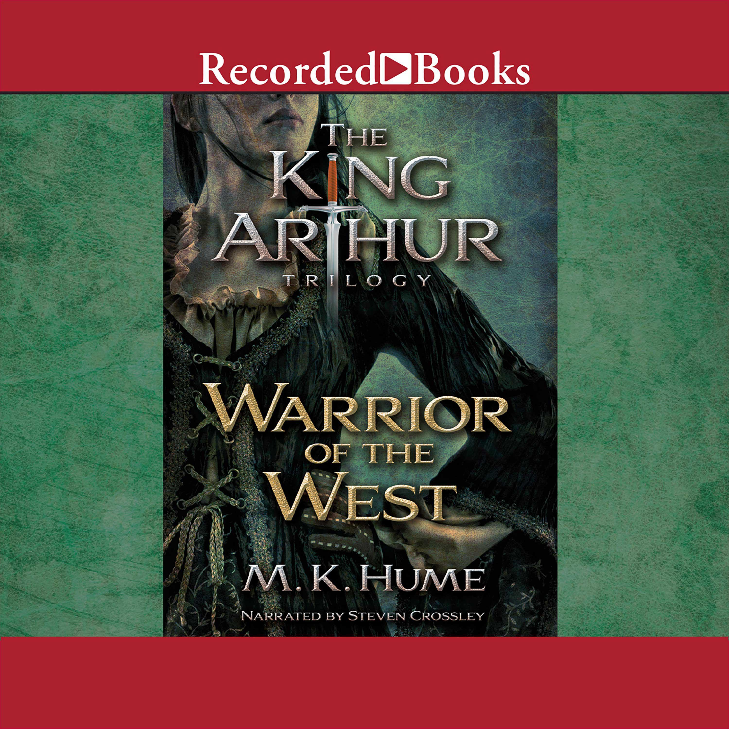 The King Arthur Trilogy Book Two