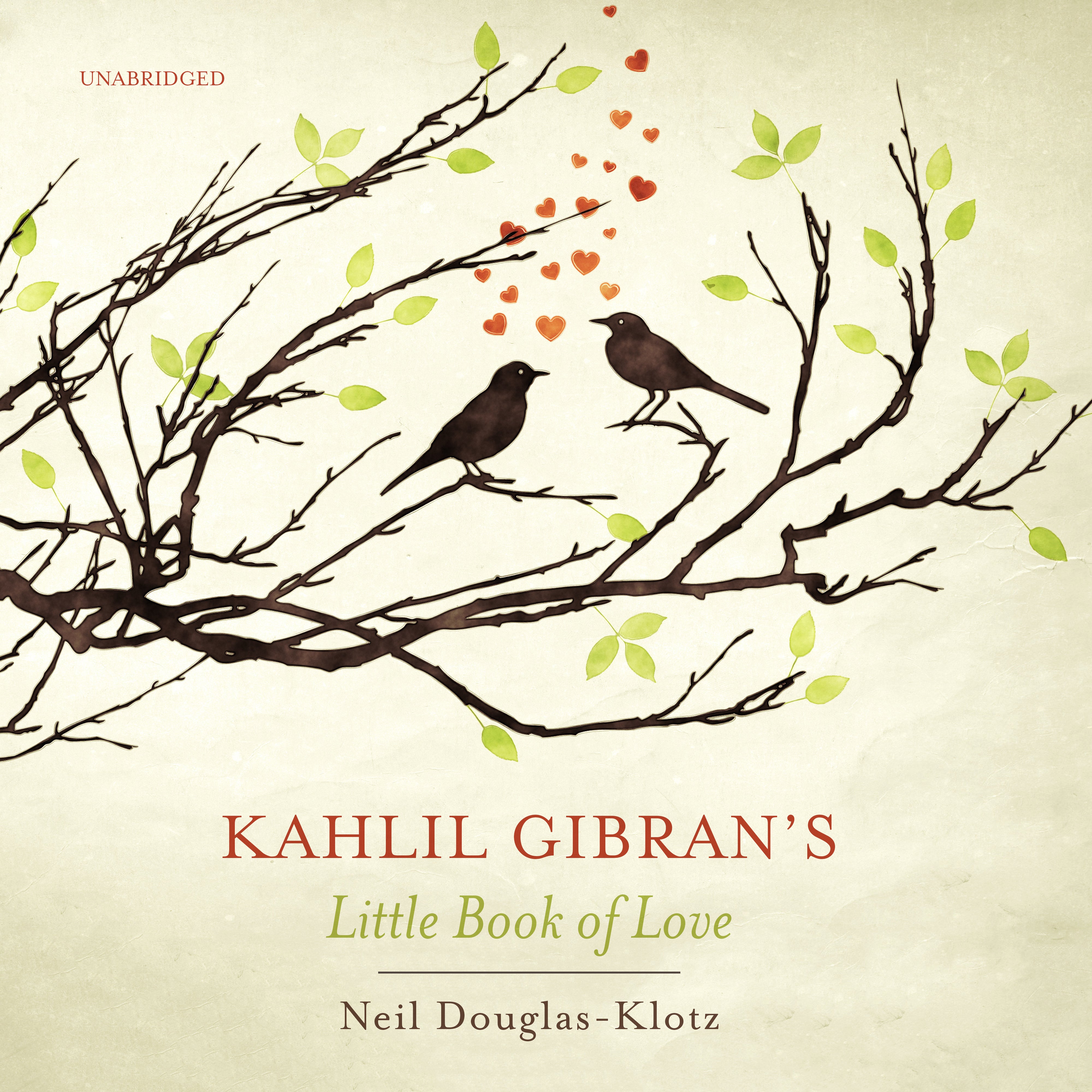 Kahlil Gibran’s Little Book of Love