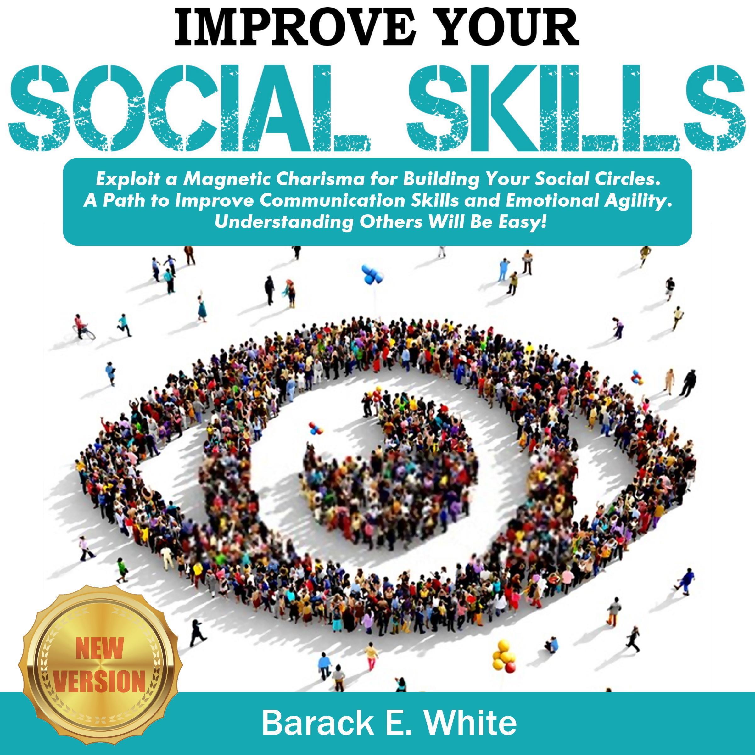 IMPROVE YOUR SOCIAL SKILLS