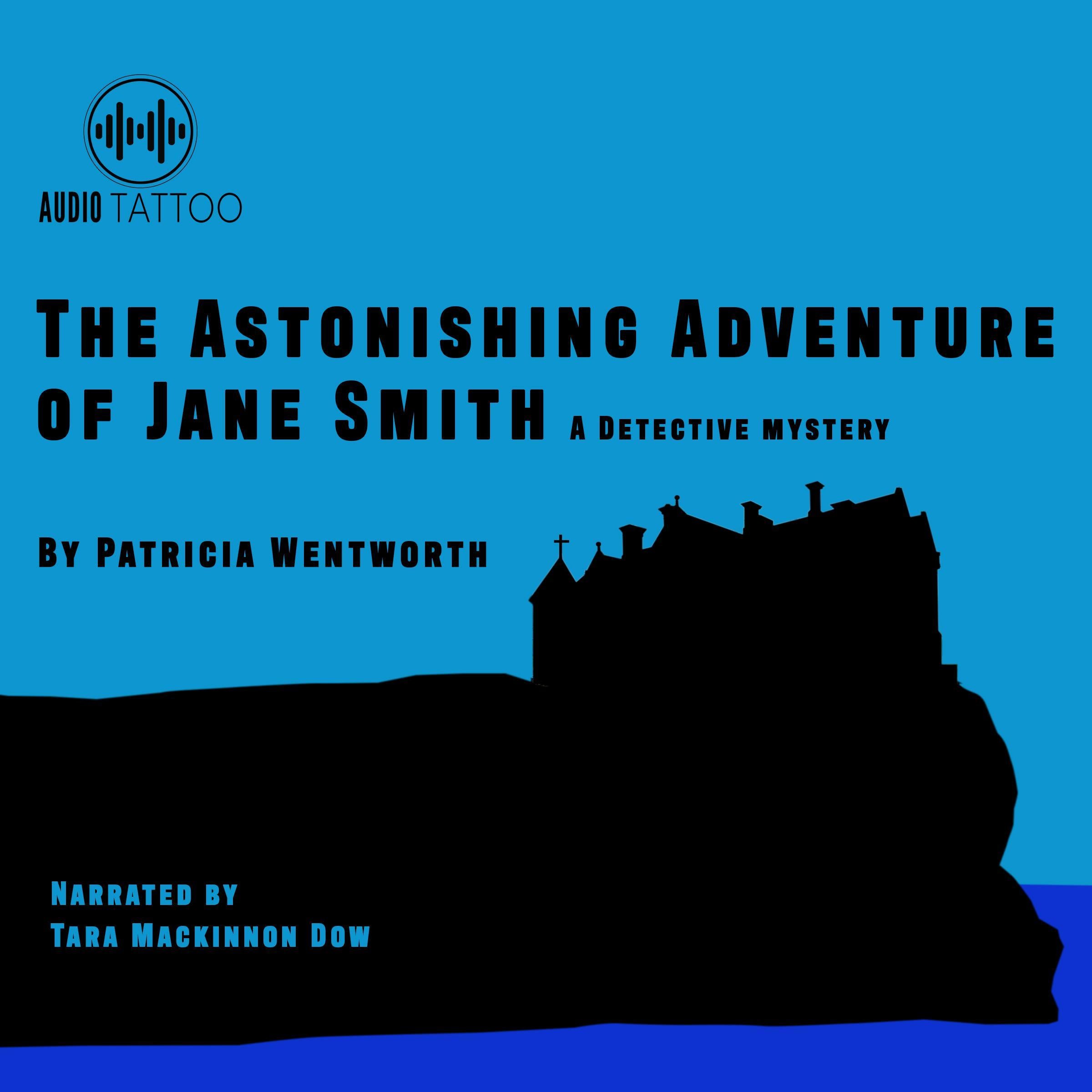 The Astonishing Adventure of Jane Smith