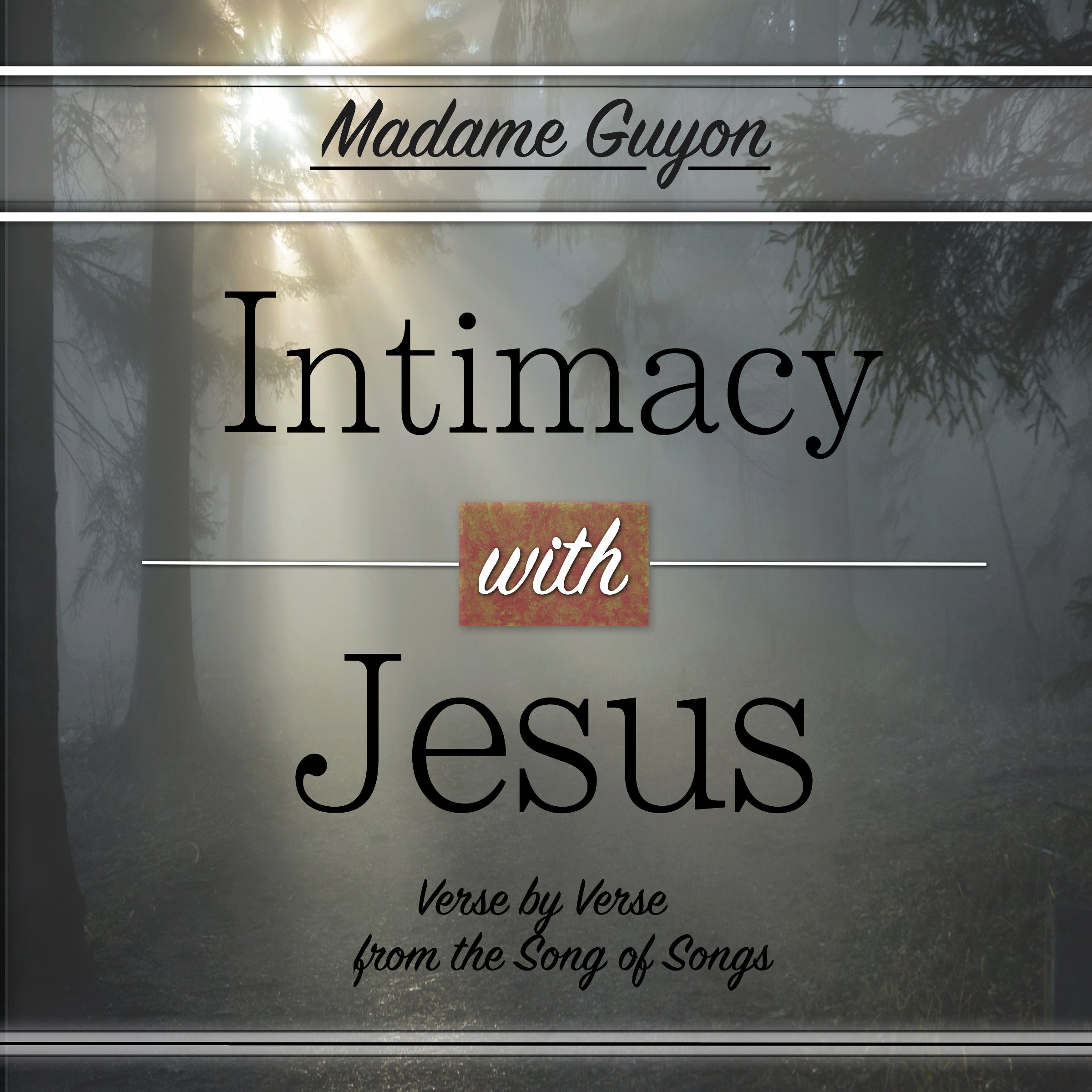 Intimacy with Jesus