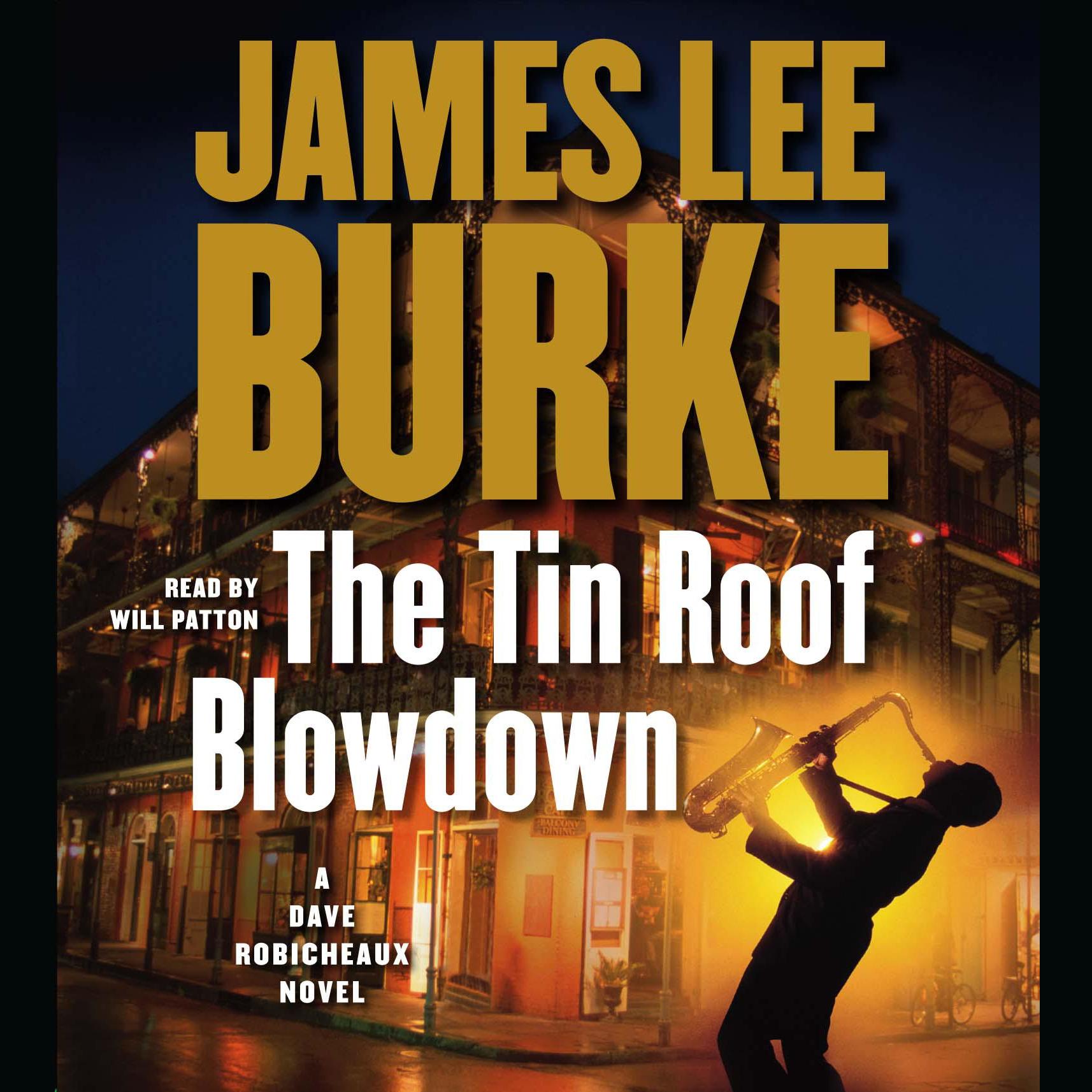 The Tin Roof Blowdown