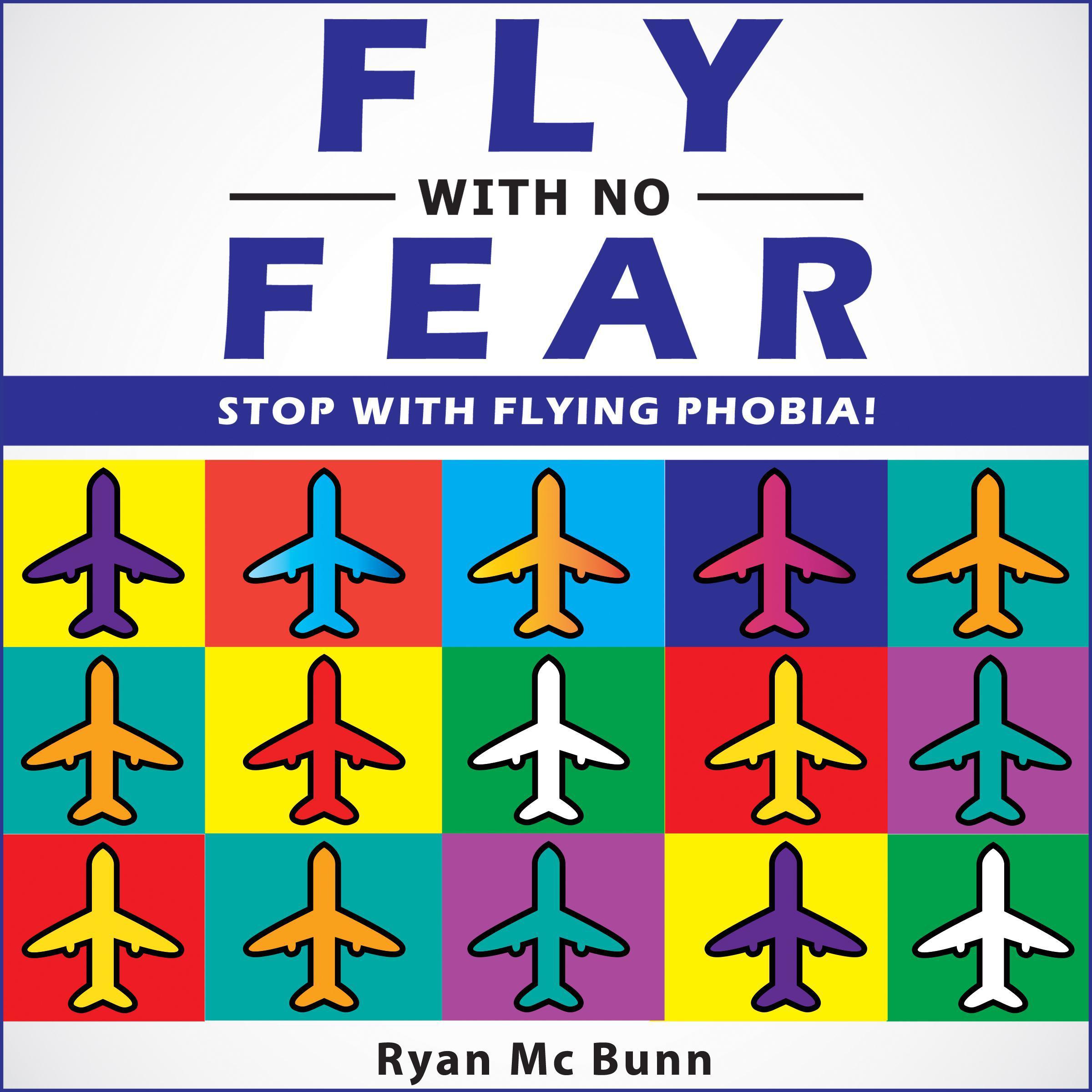 FLY WITH NO FEAR
