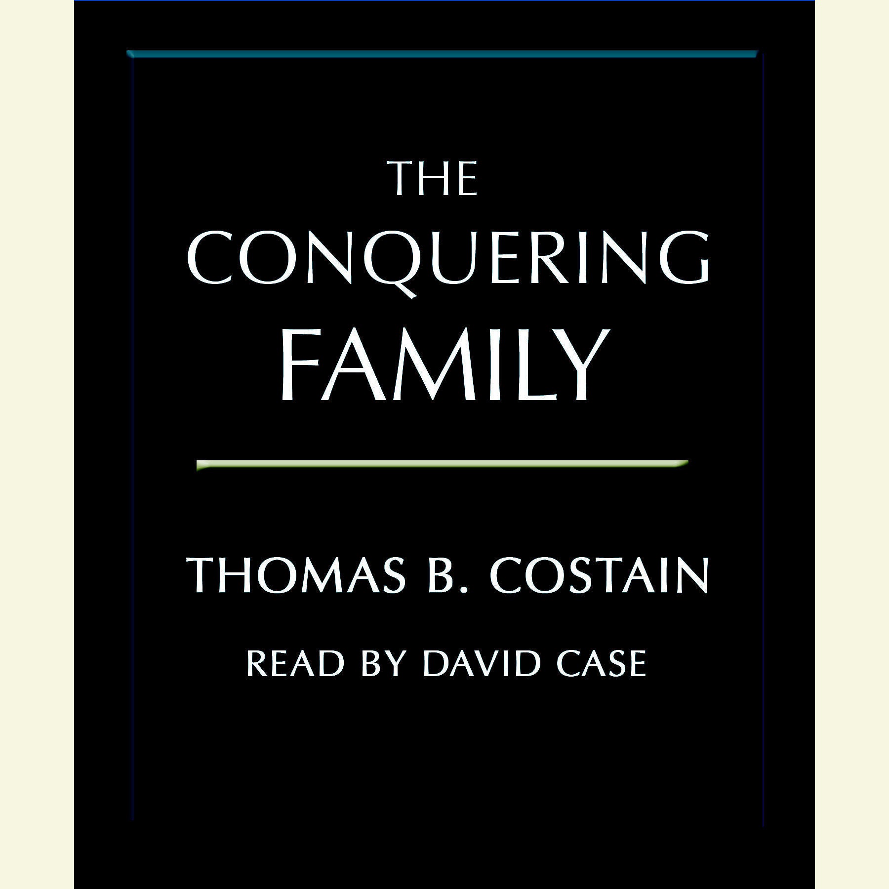 The Conquering Family