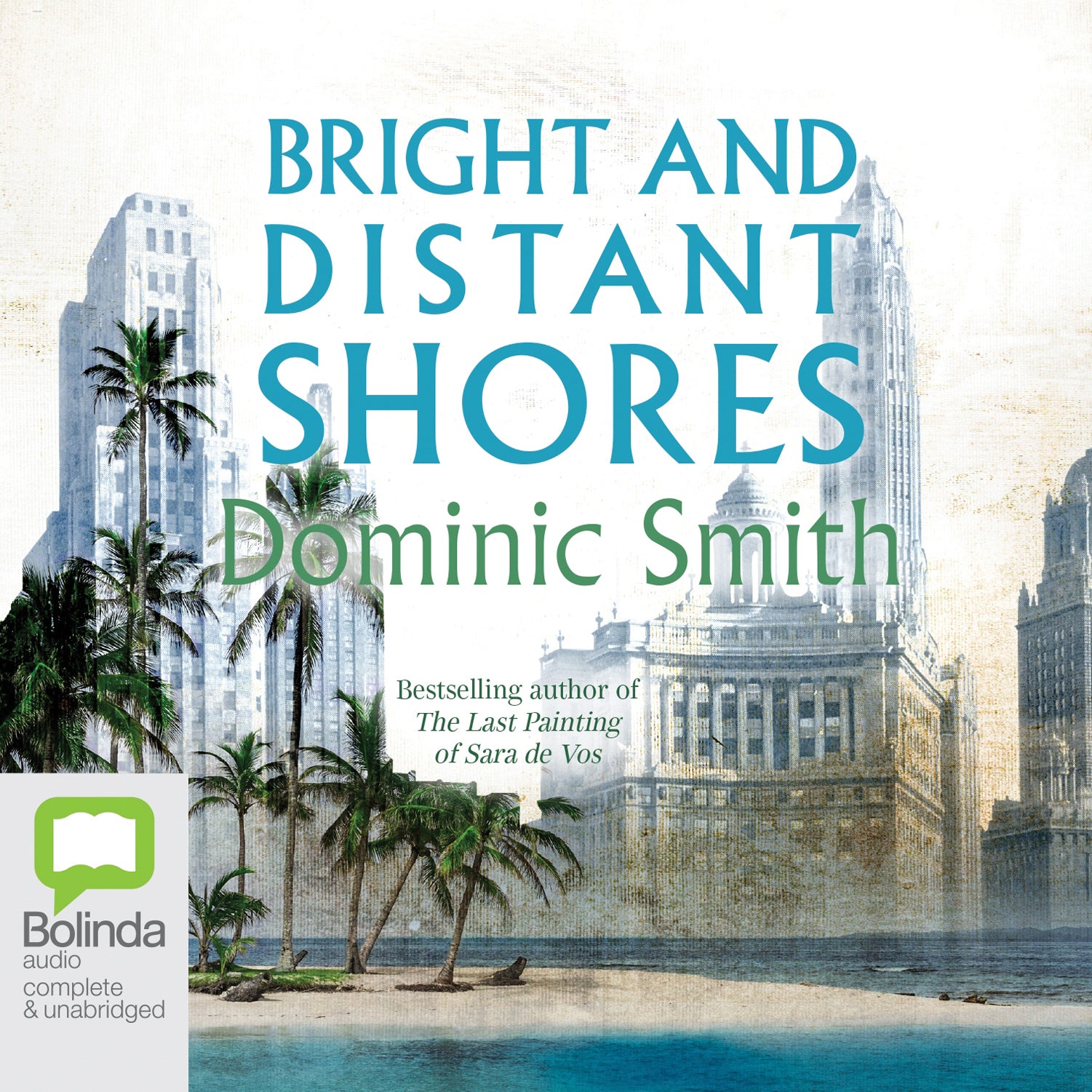 Bright and Distant Shores