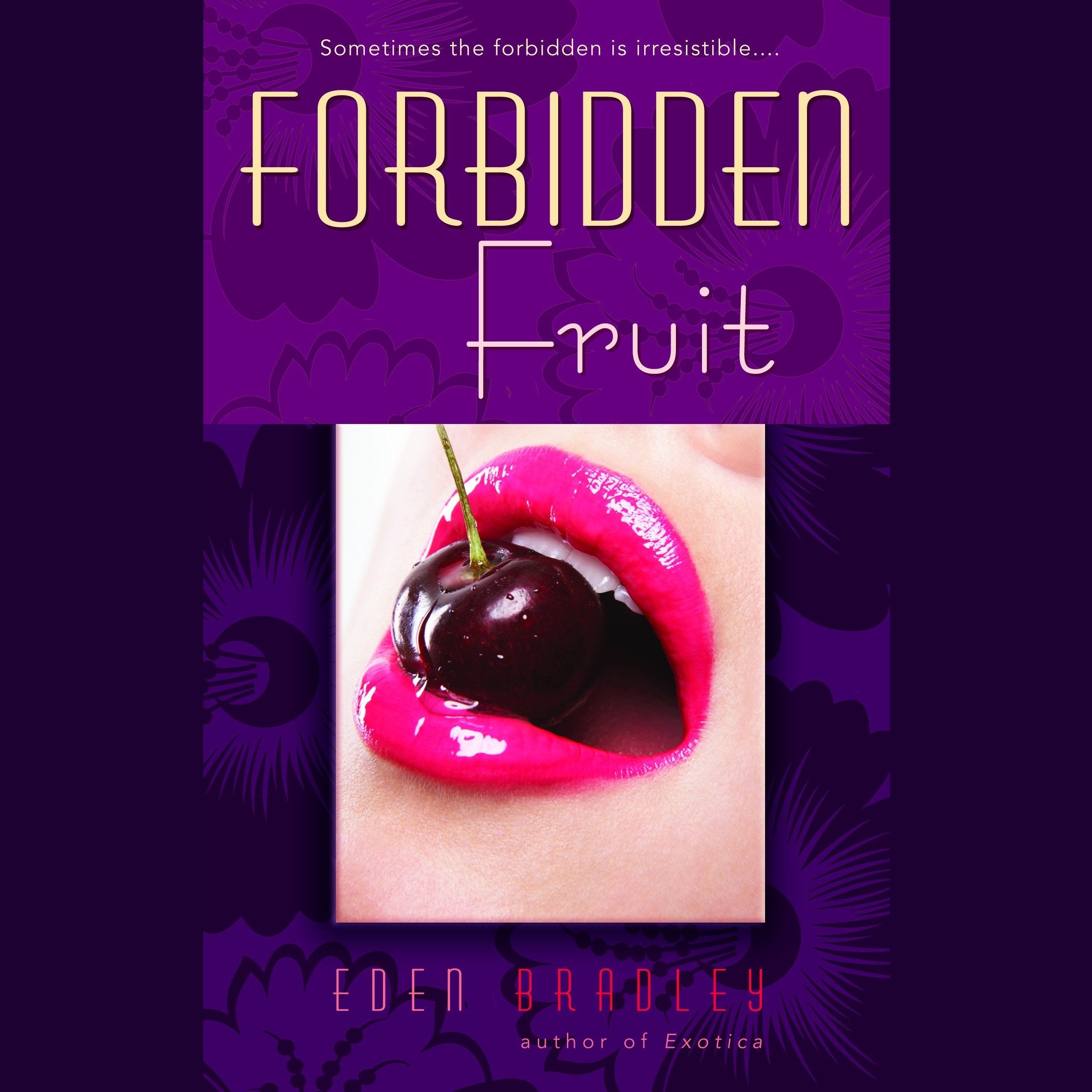 Forbidden Fruit