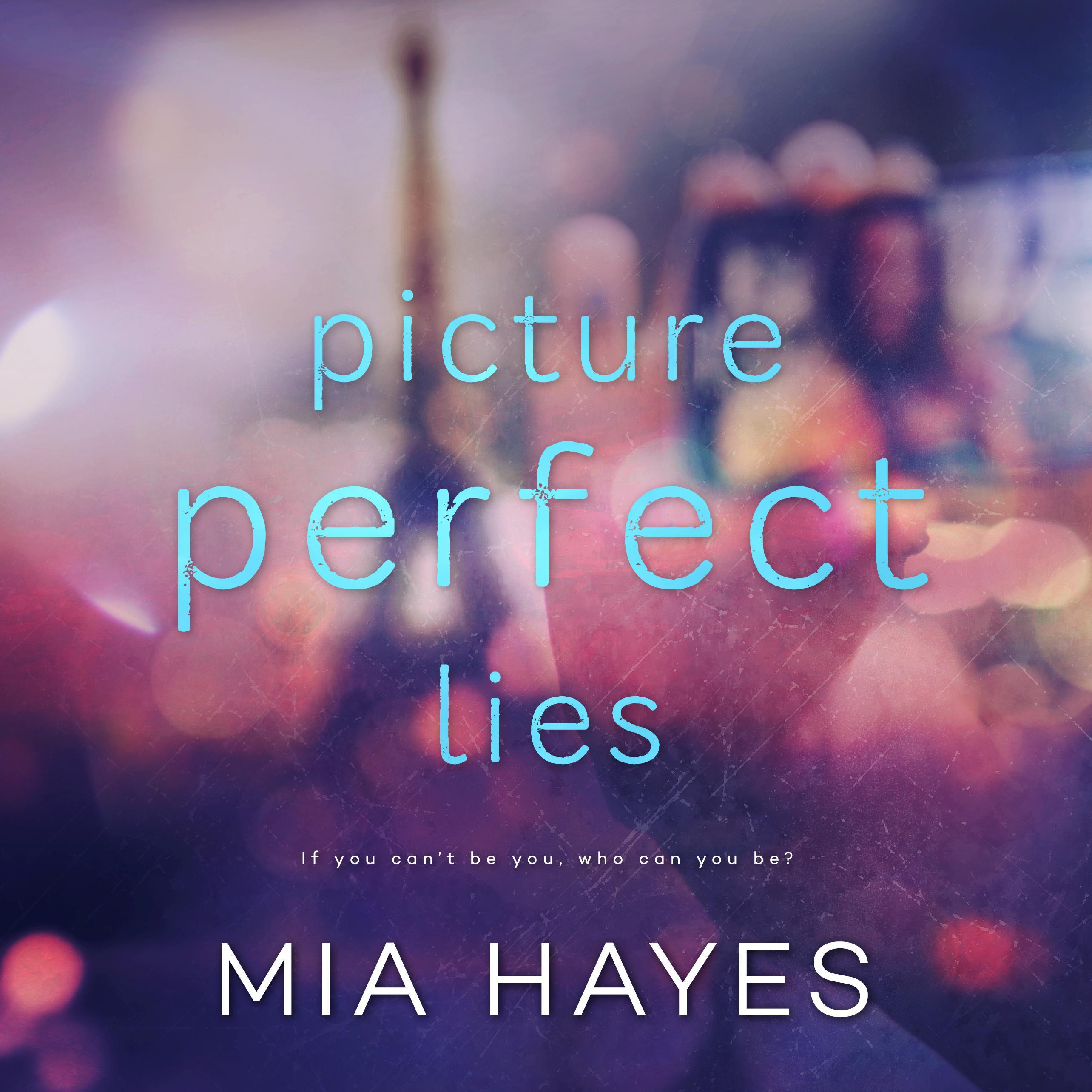 Picture Perfect Lies