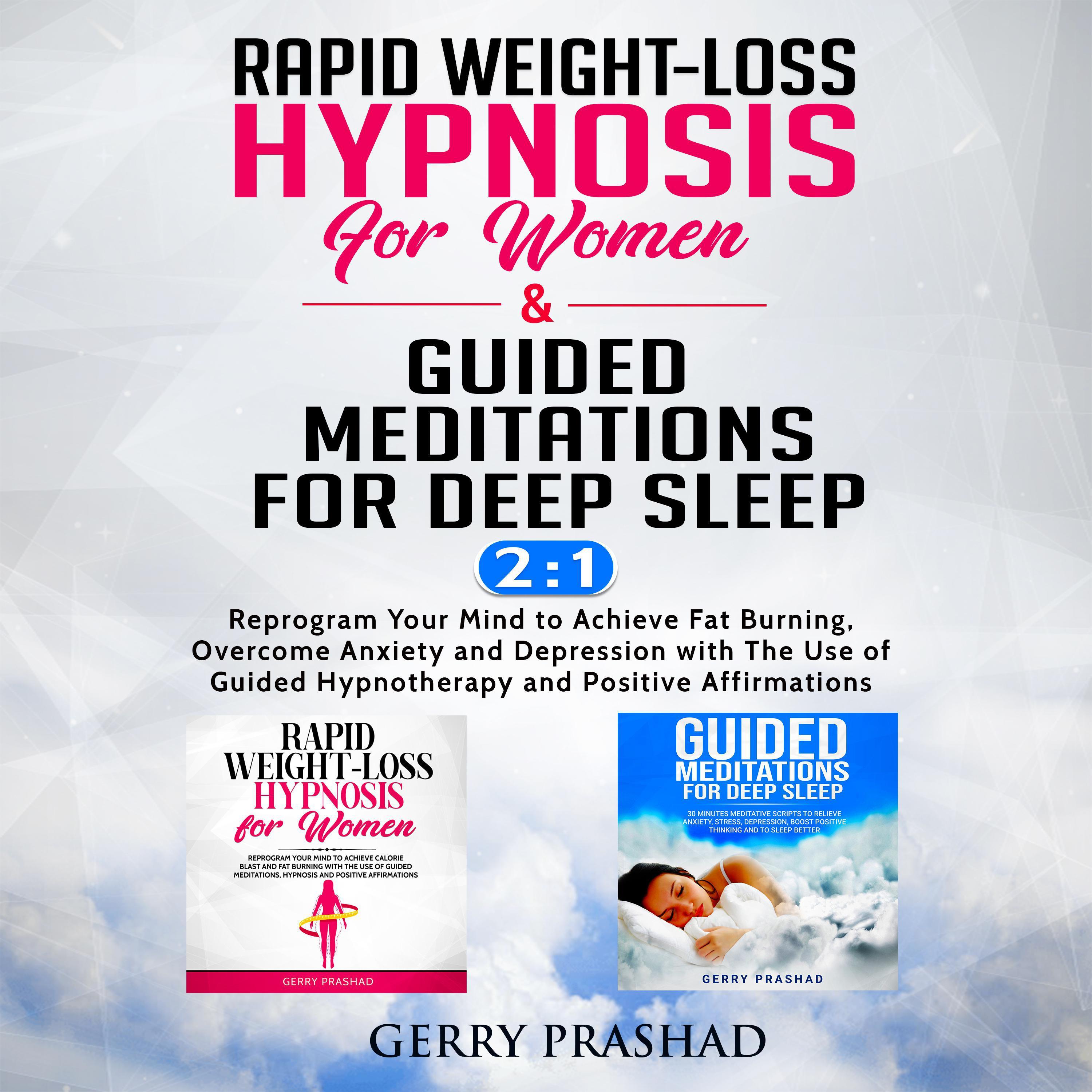 Rapid Weight-Loss Hypnosis for Women & Guided Meditations for Deep Sleep 2-IN-1
