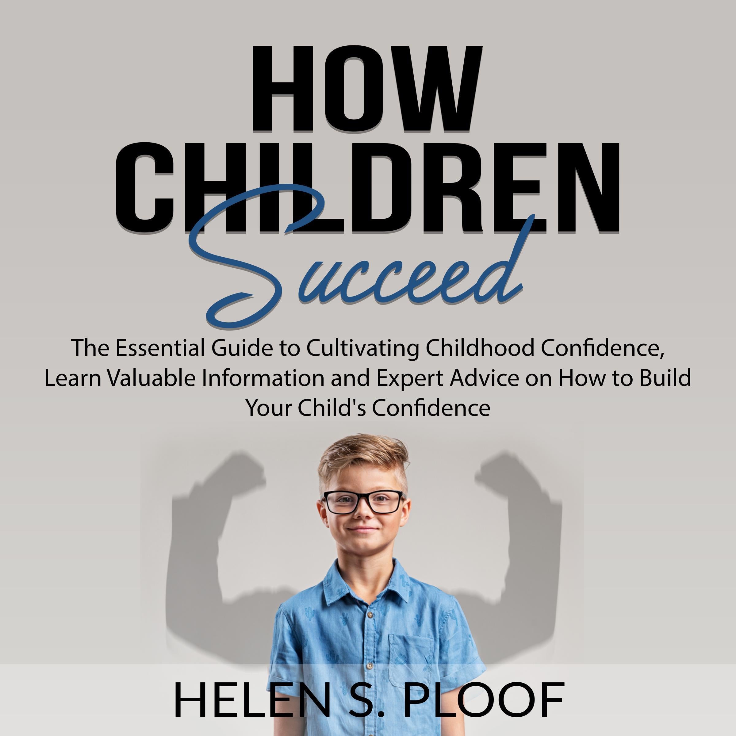 How Children Succeed: