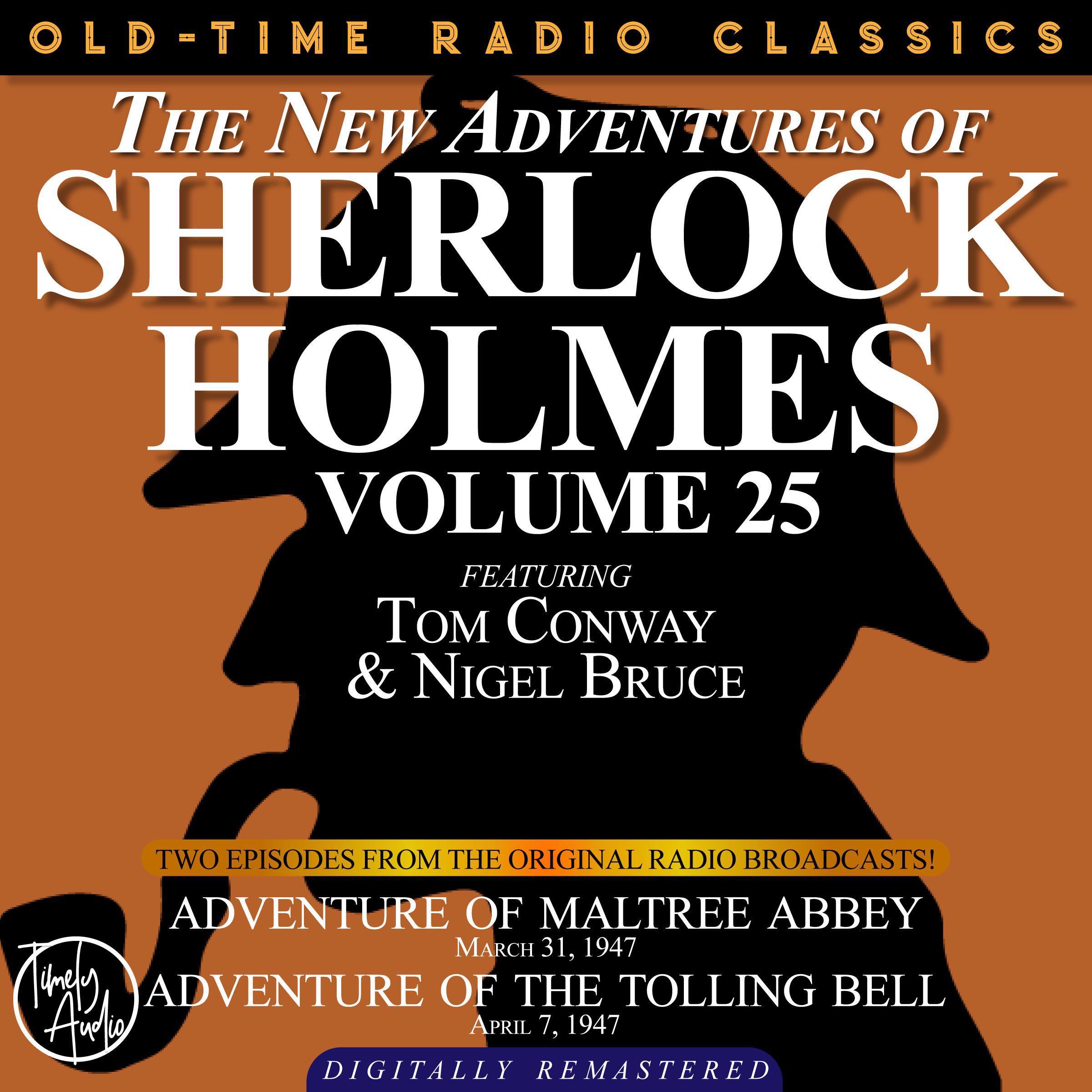 Adventure of Maltree Abbey and Adventure of the Tolling Bell