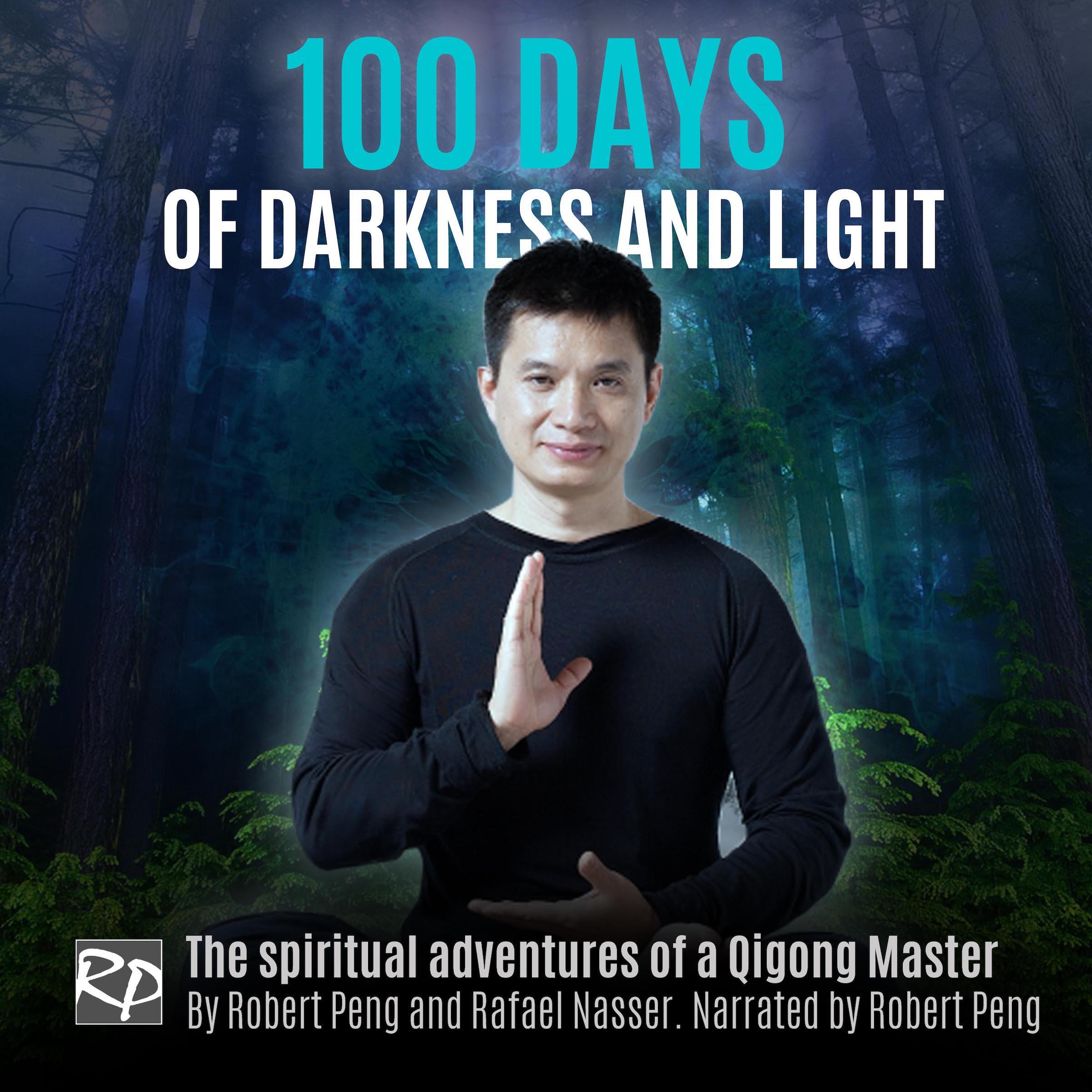 100 Days of Darkness and Light