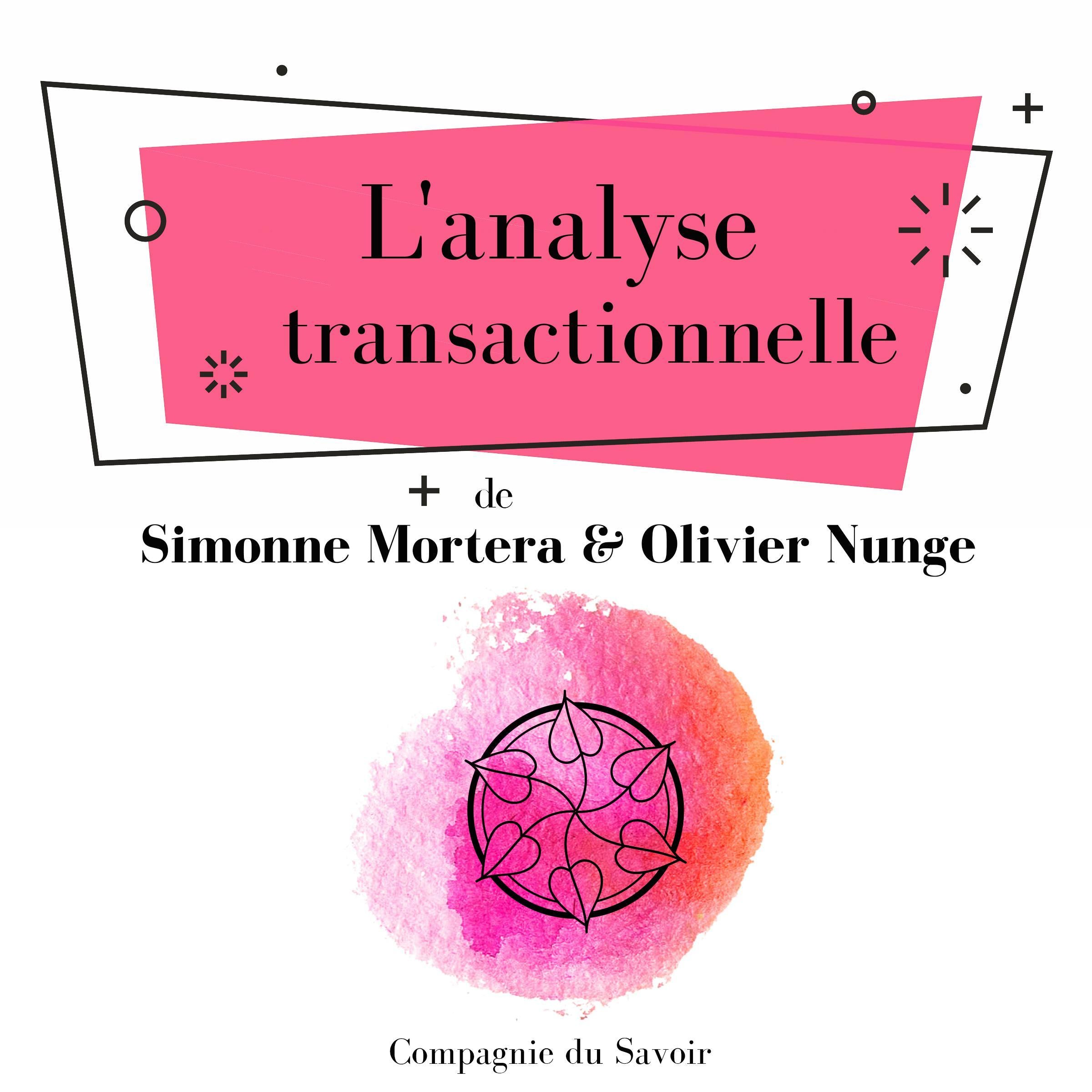 L'analyse transactionnelle
