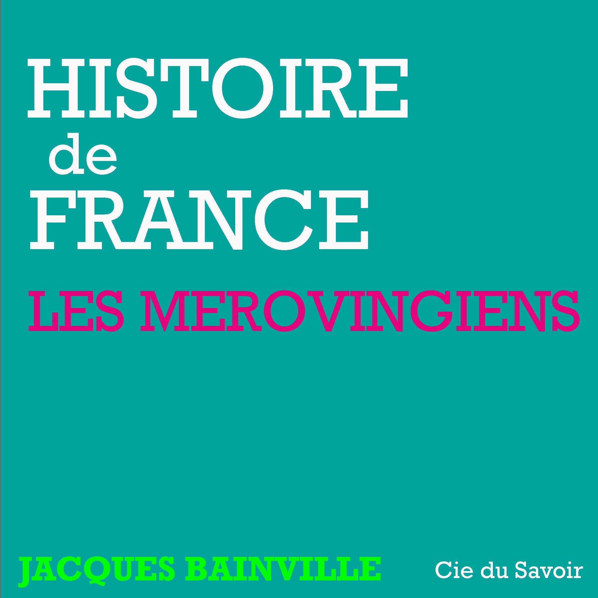Les Mérovingiens