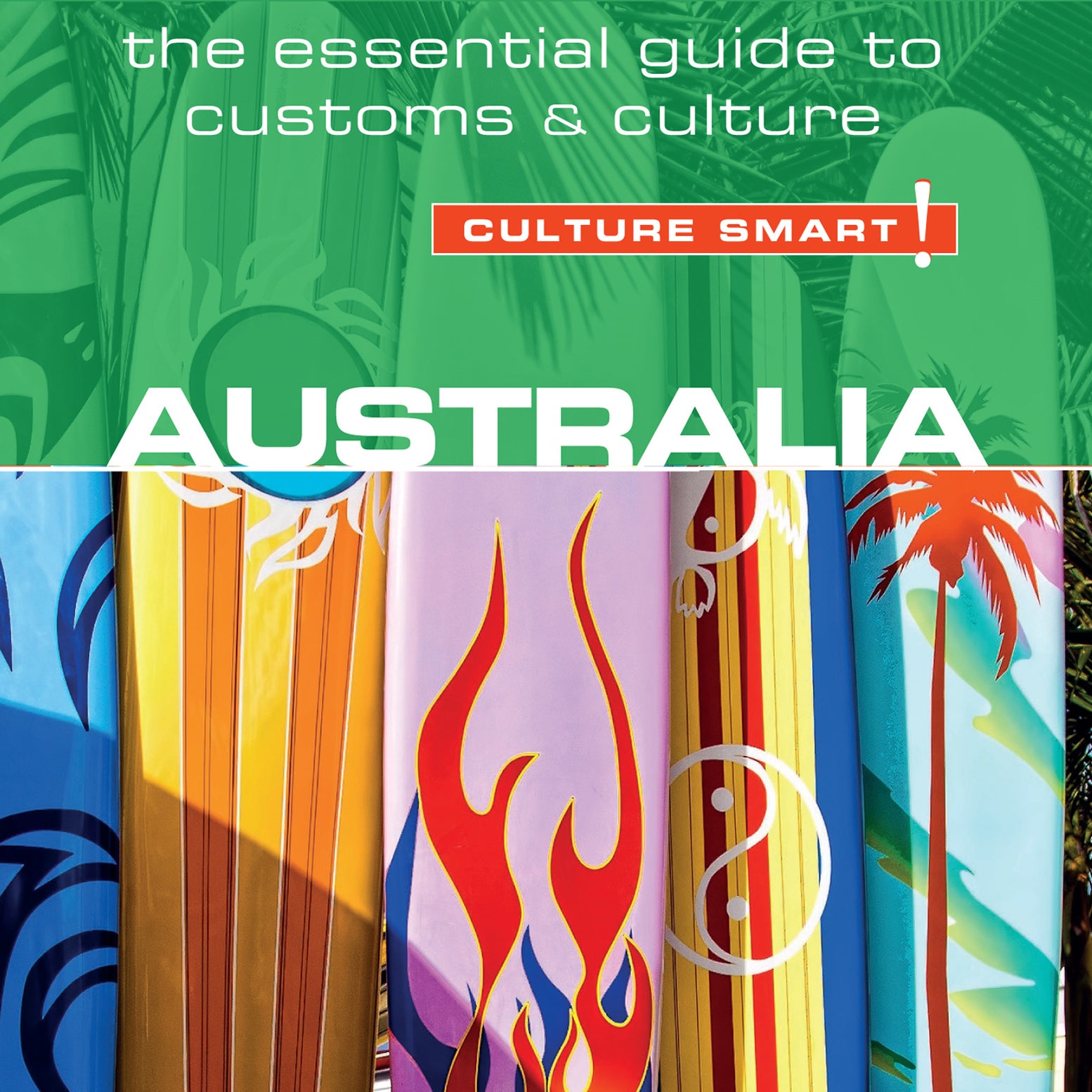 Australia - Culture Smart!
