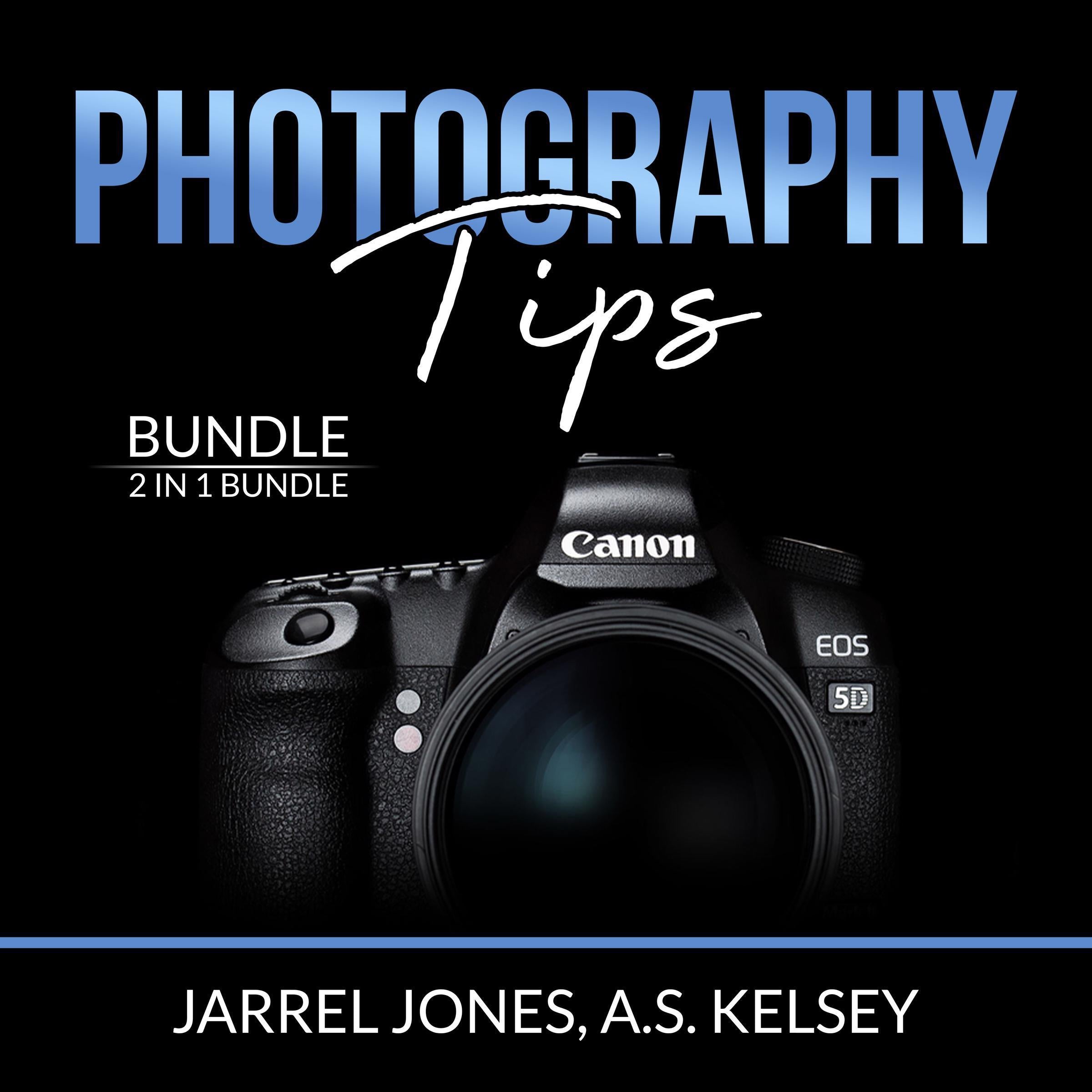 Photography Tips Bundle: