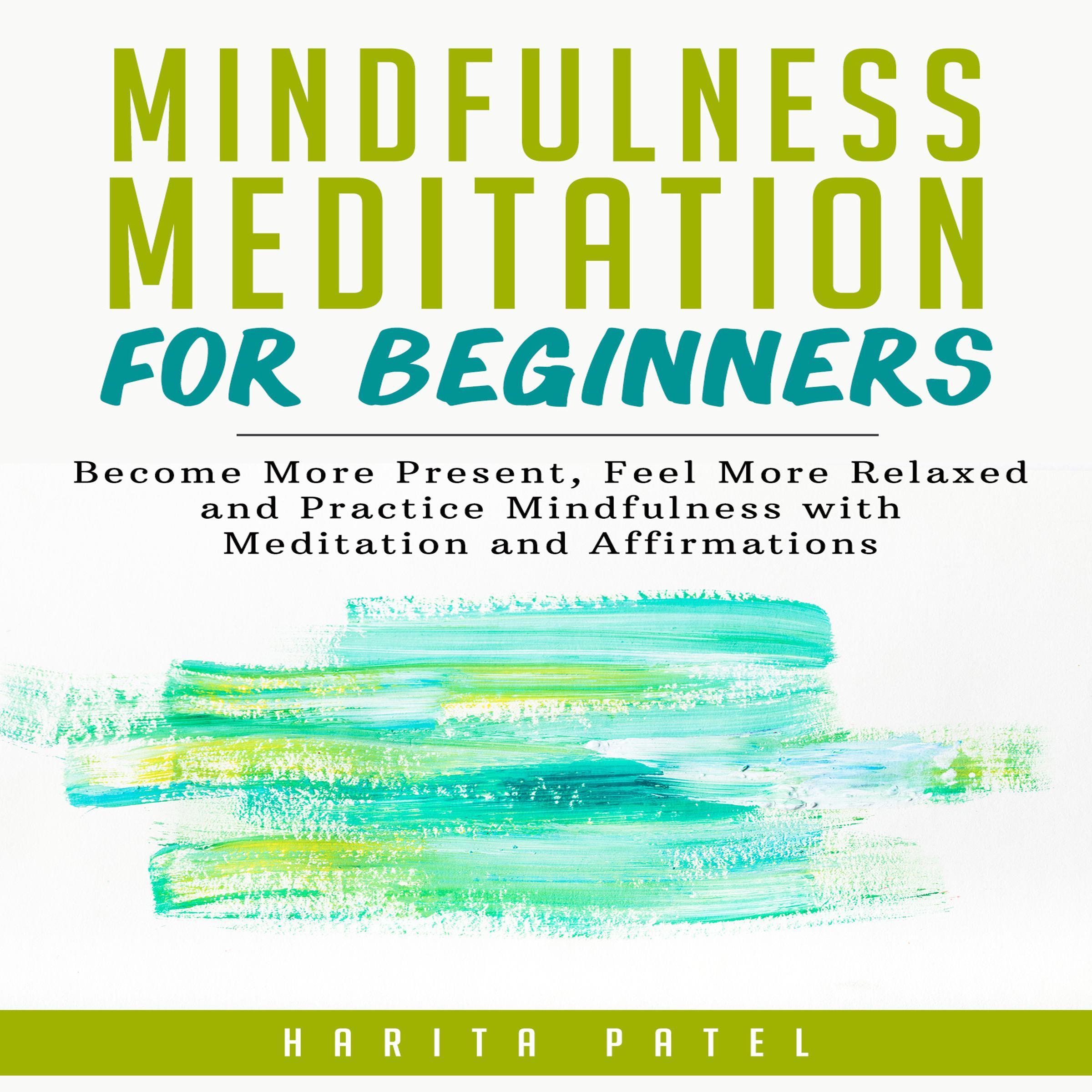 Mindfulness Meditation for Beginners