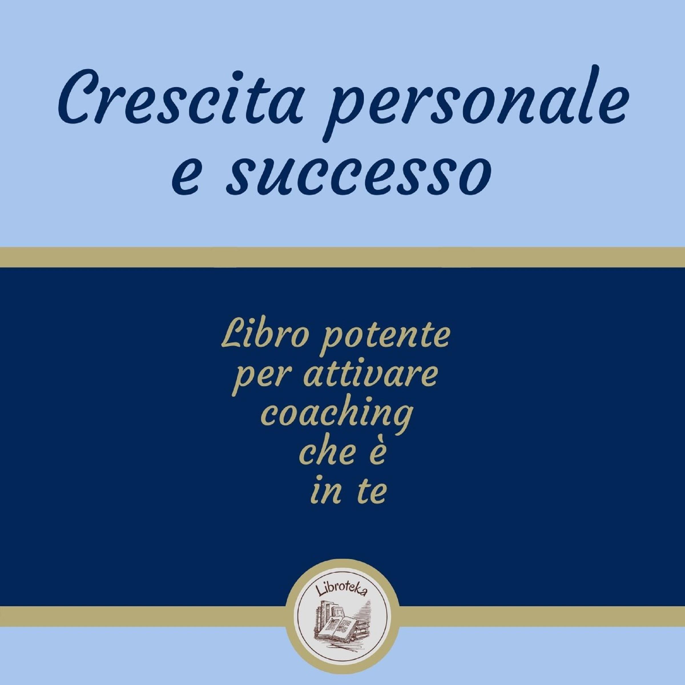 Crescita Personale E Successo
