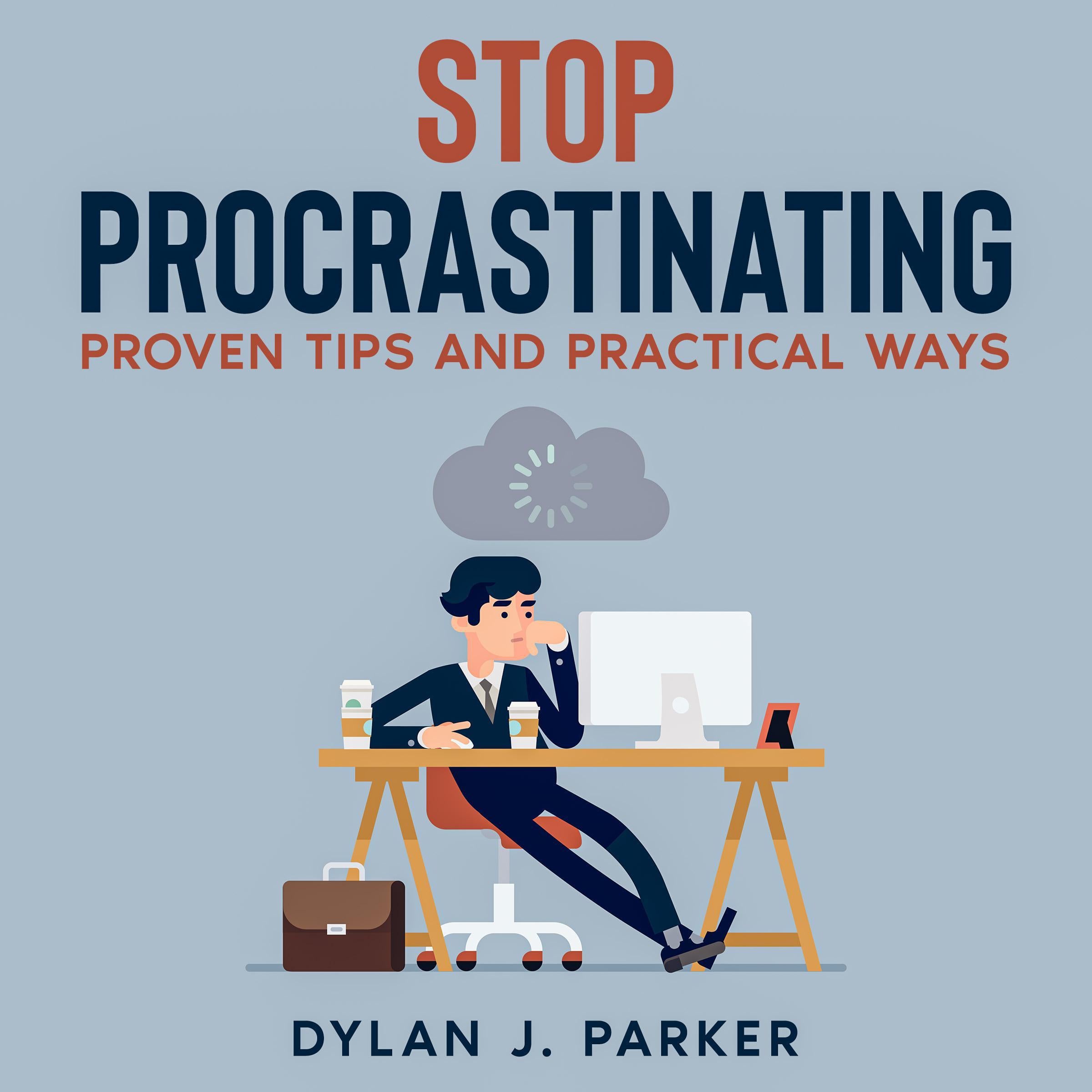 STOP PROCRASTINATING