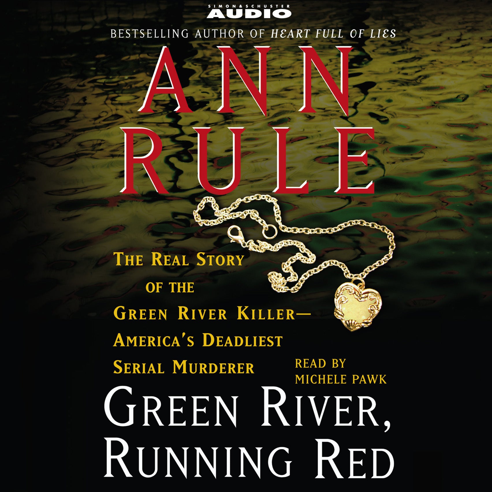 Green River, Running Red