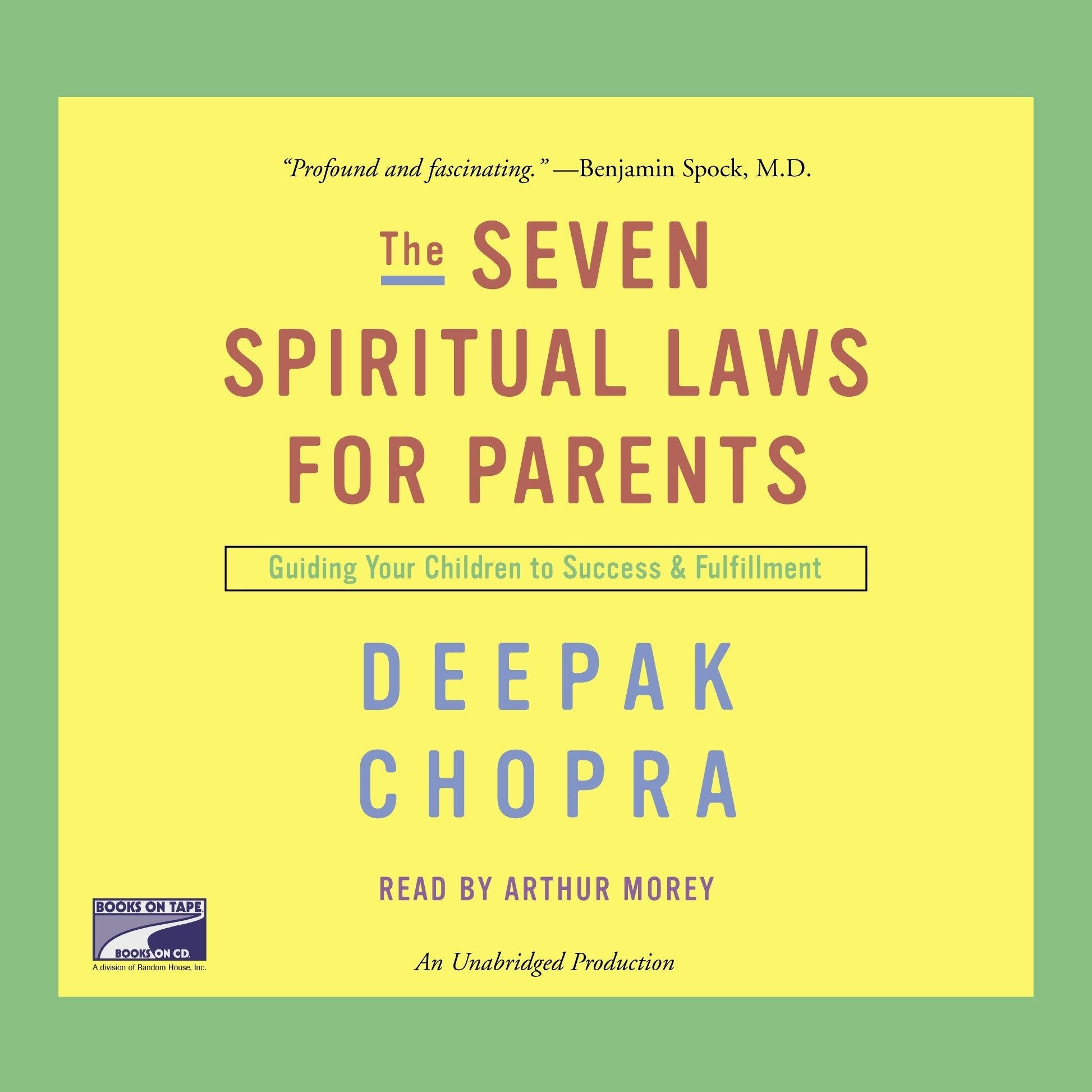 The Seven Spiritual Laws for Parents