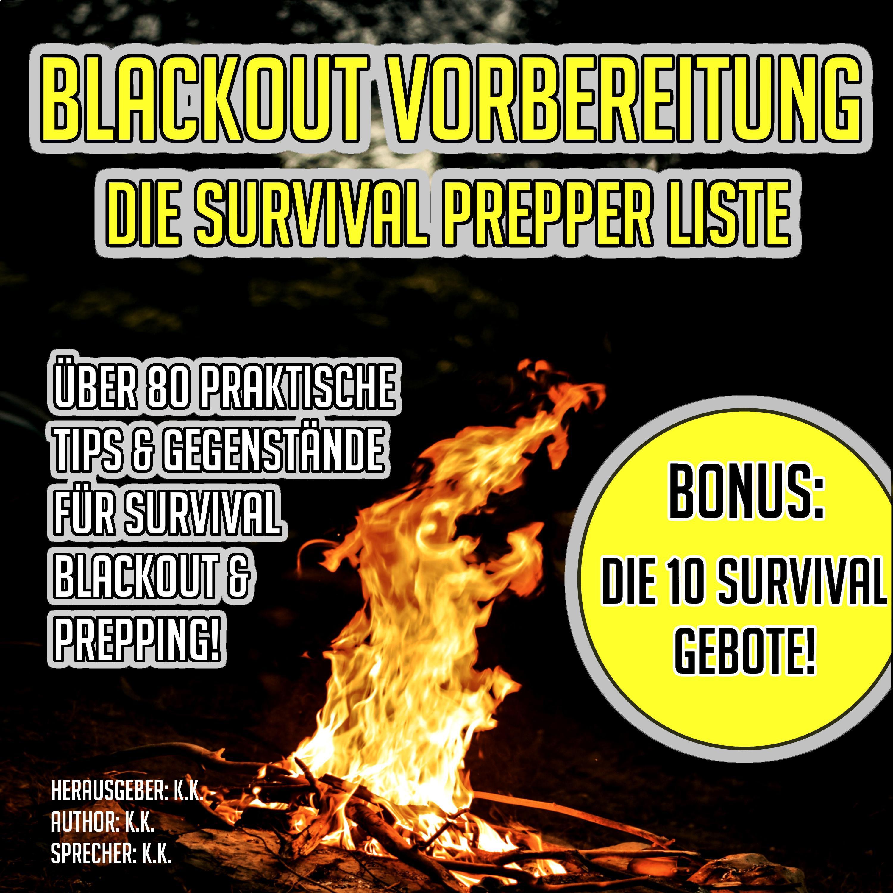 Blackout Vorbereitung: Die Survival Prepper Liste