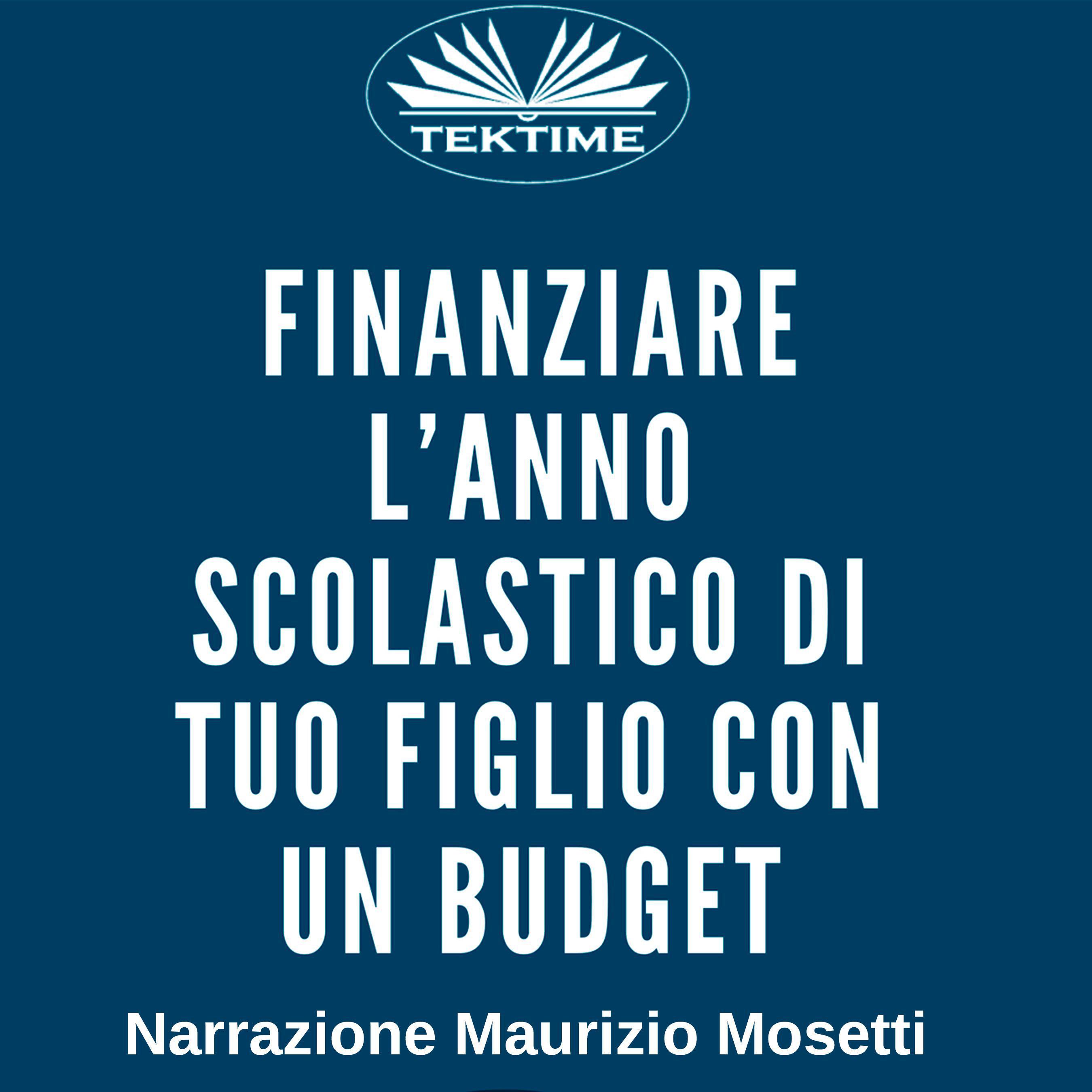 Finanziare l'anno scolastico di tuo figlio con un budget