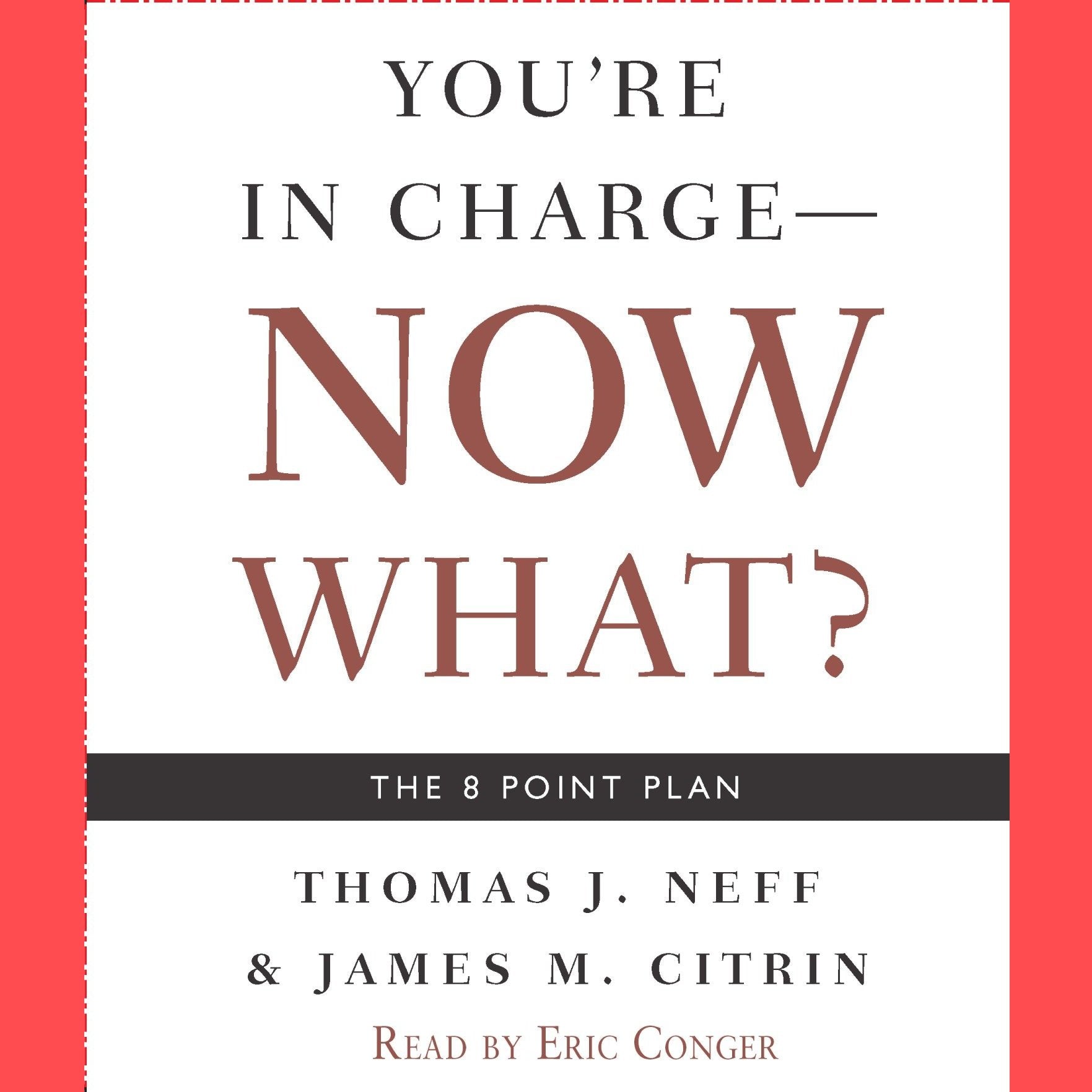 You're in Charge--Now What?