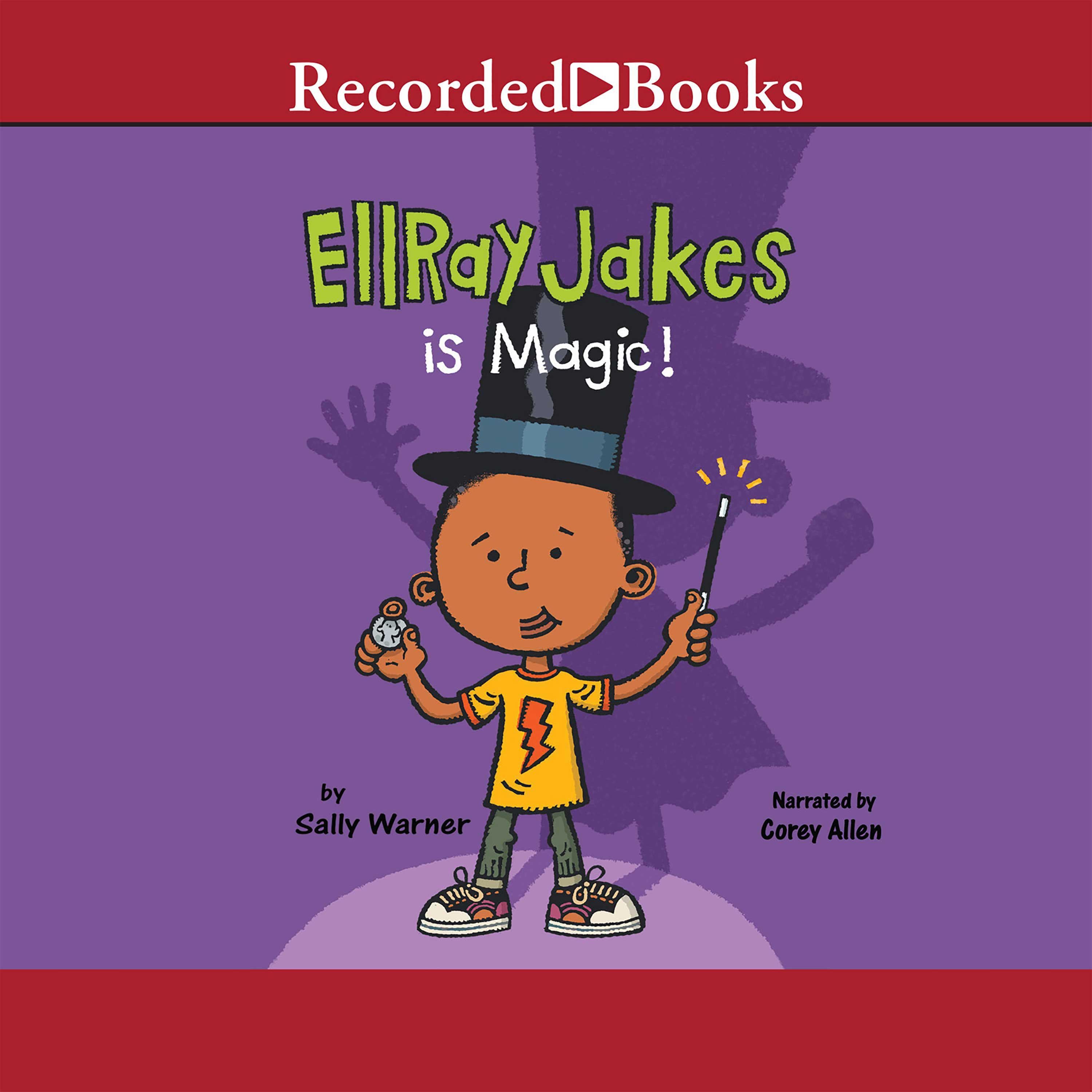 EllRay Jakes Is Magic!
