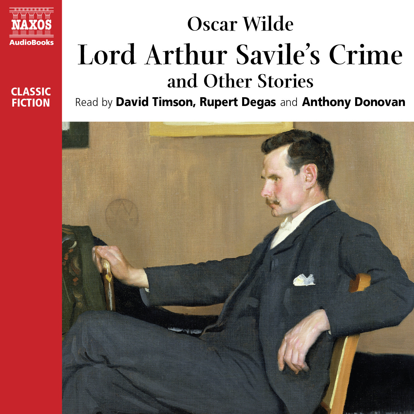 Lord Arthur Savile’s Crime and Other Stories