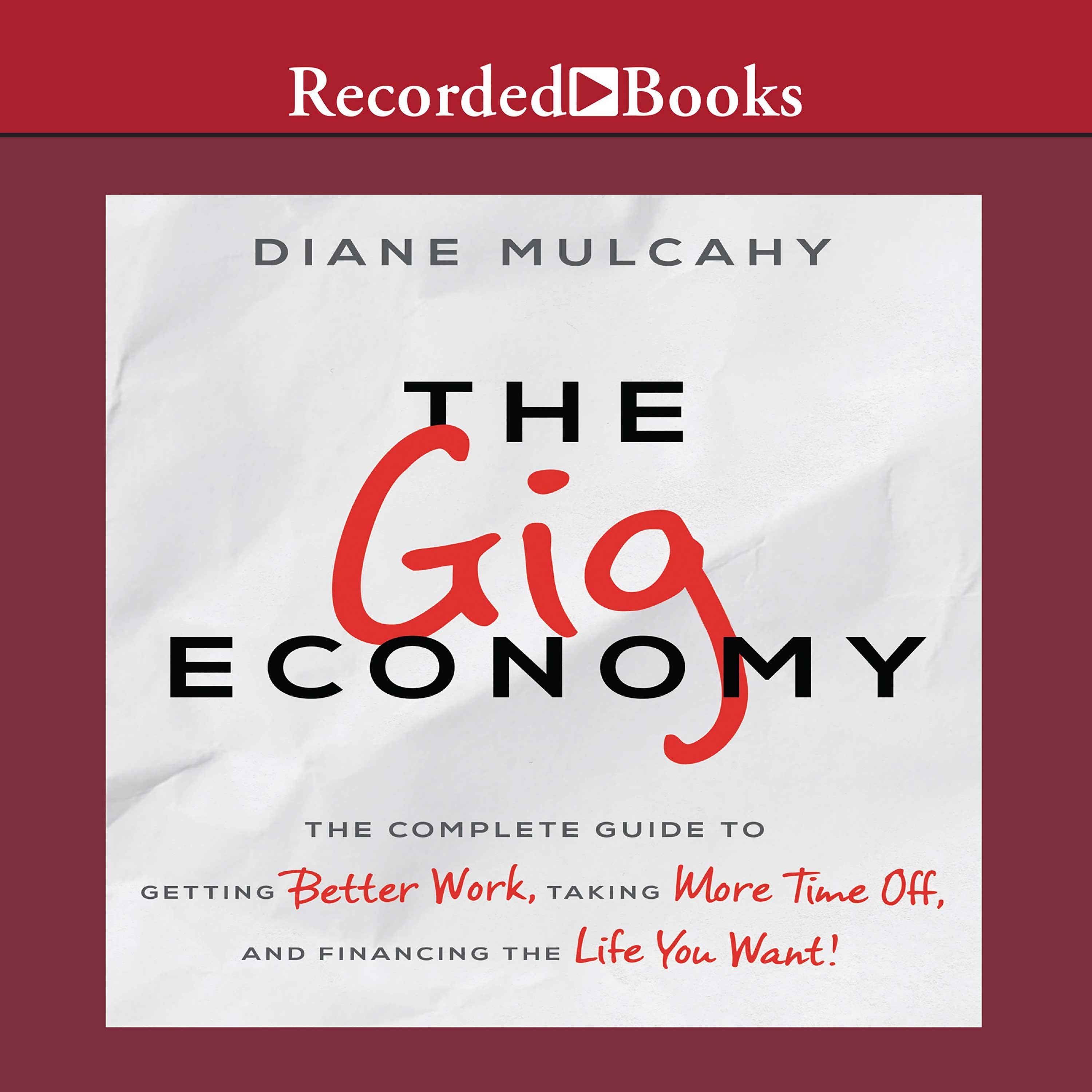 The Gig Economy