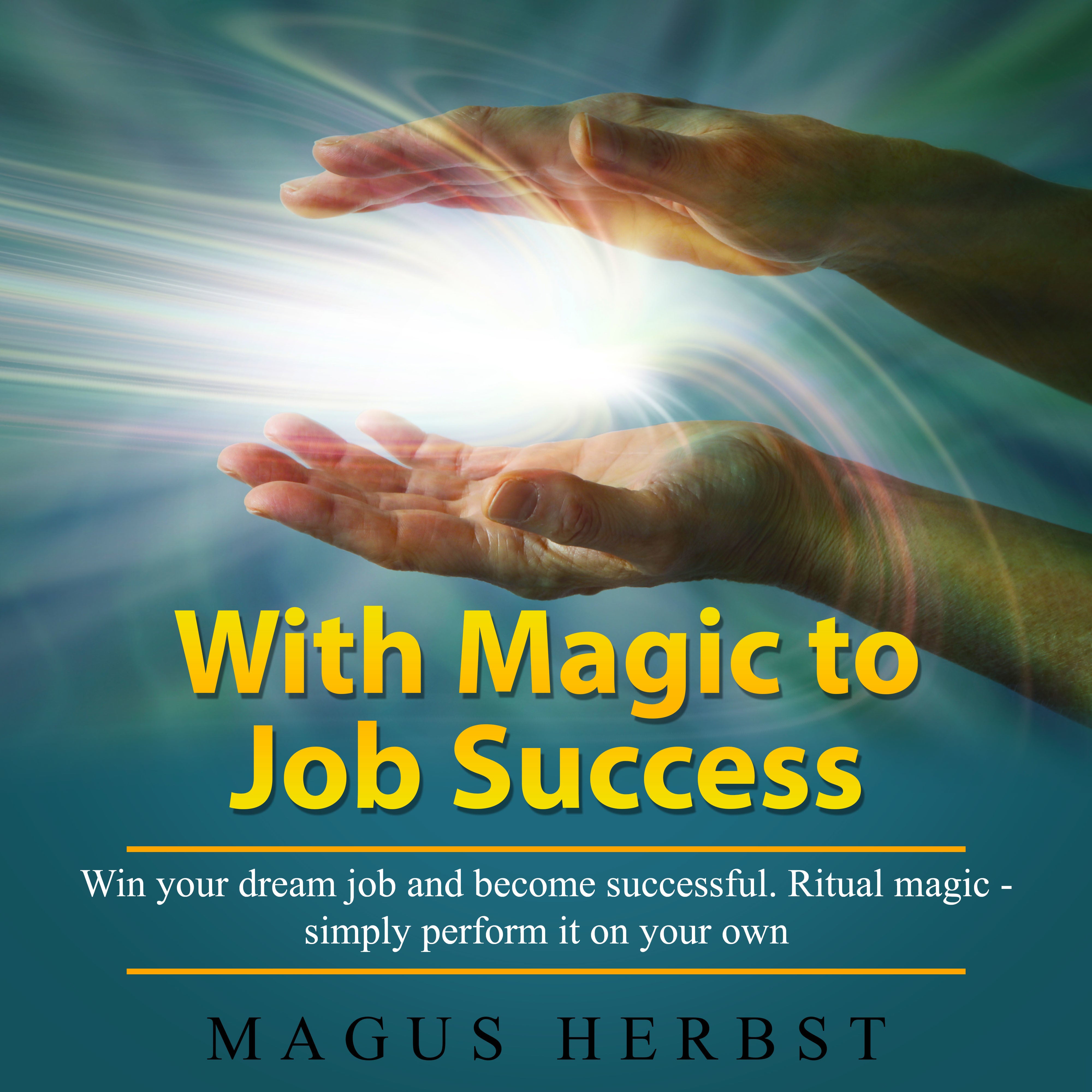 With Magic to Job Success